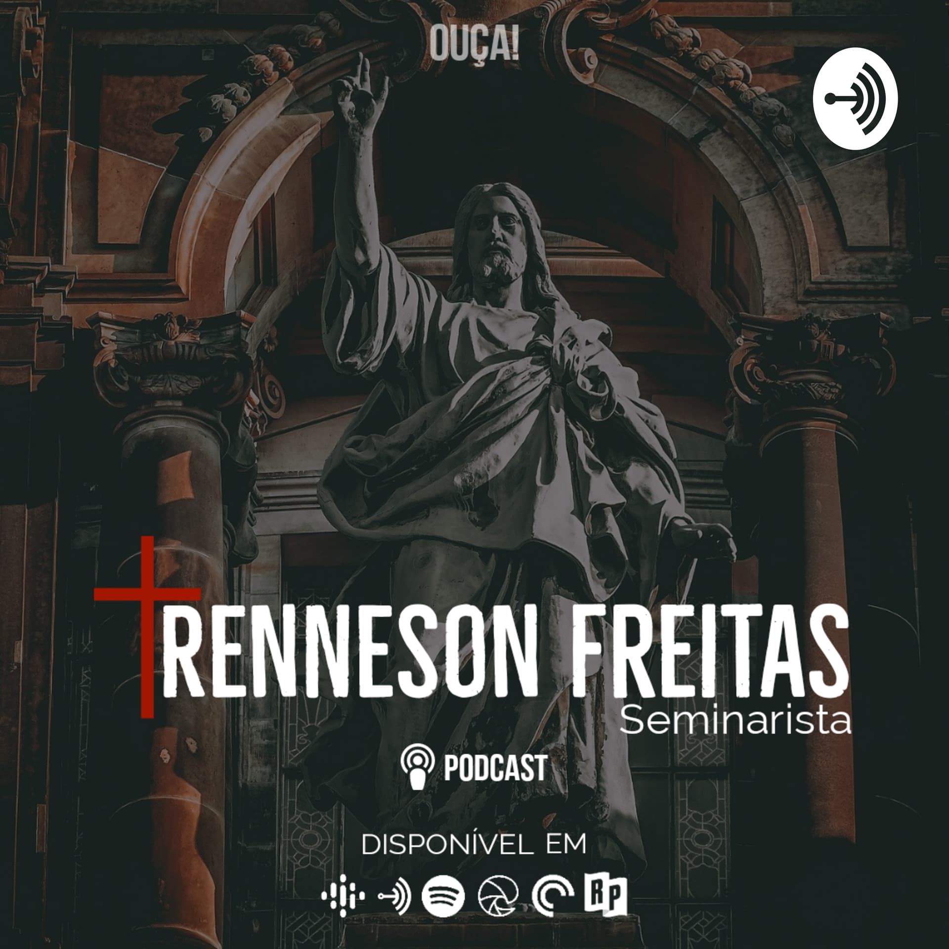 Sem. Renneson Freitas. - Podcasts