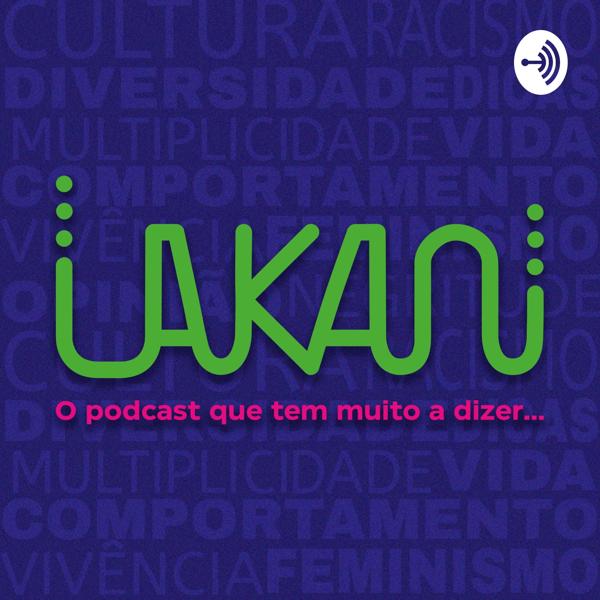 Uakani - Podcasts