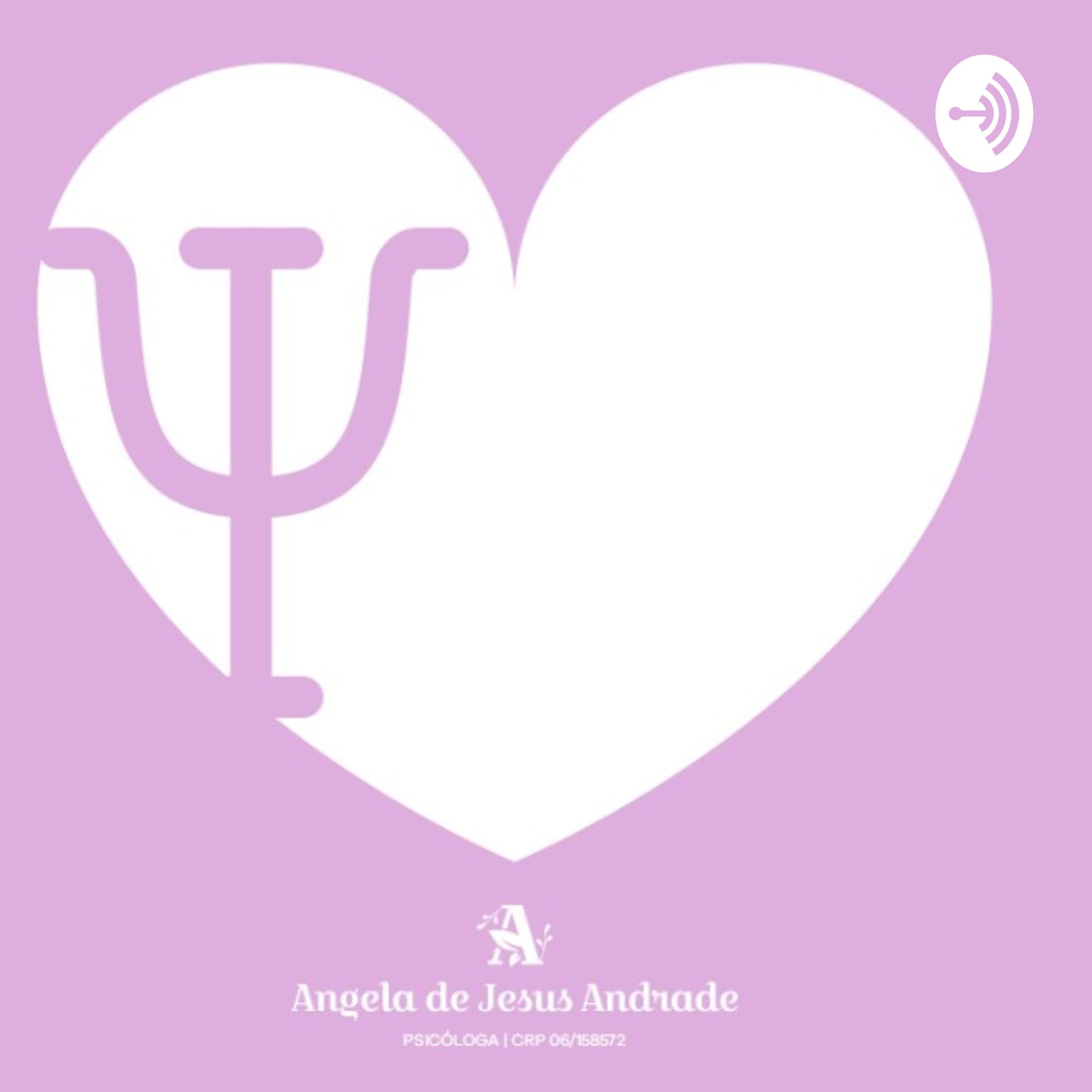 Psicologia Na Trilha De Seu Bem Estar - Podcasts