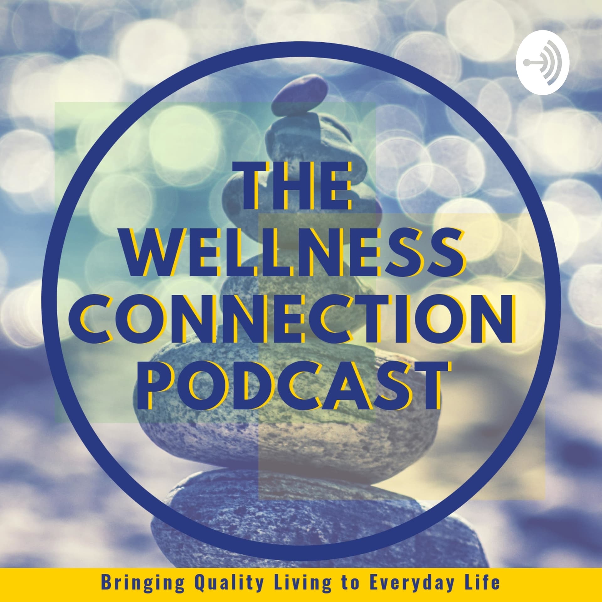 The Wellness Connection - Podcasts