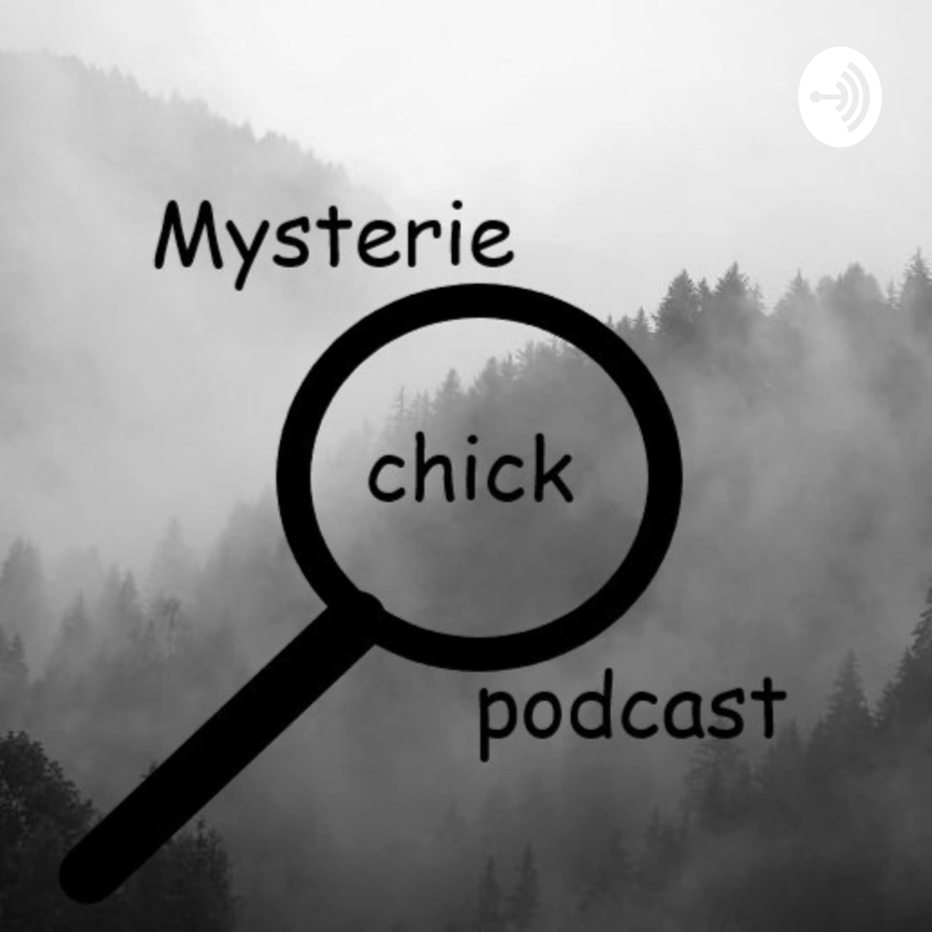 mysterie chick podcast - Podcasts