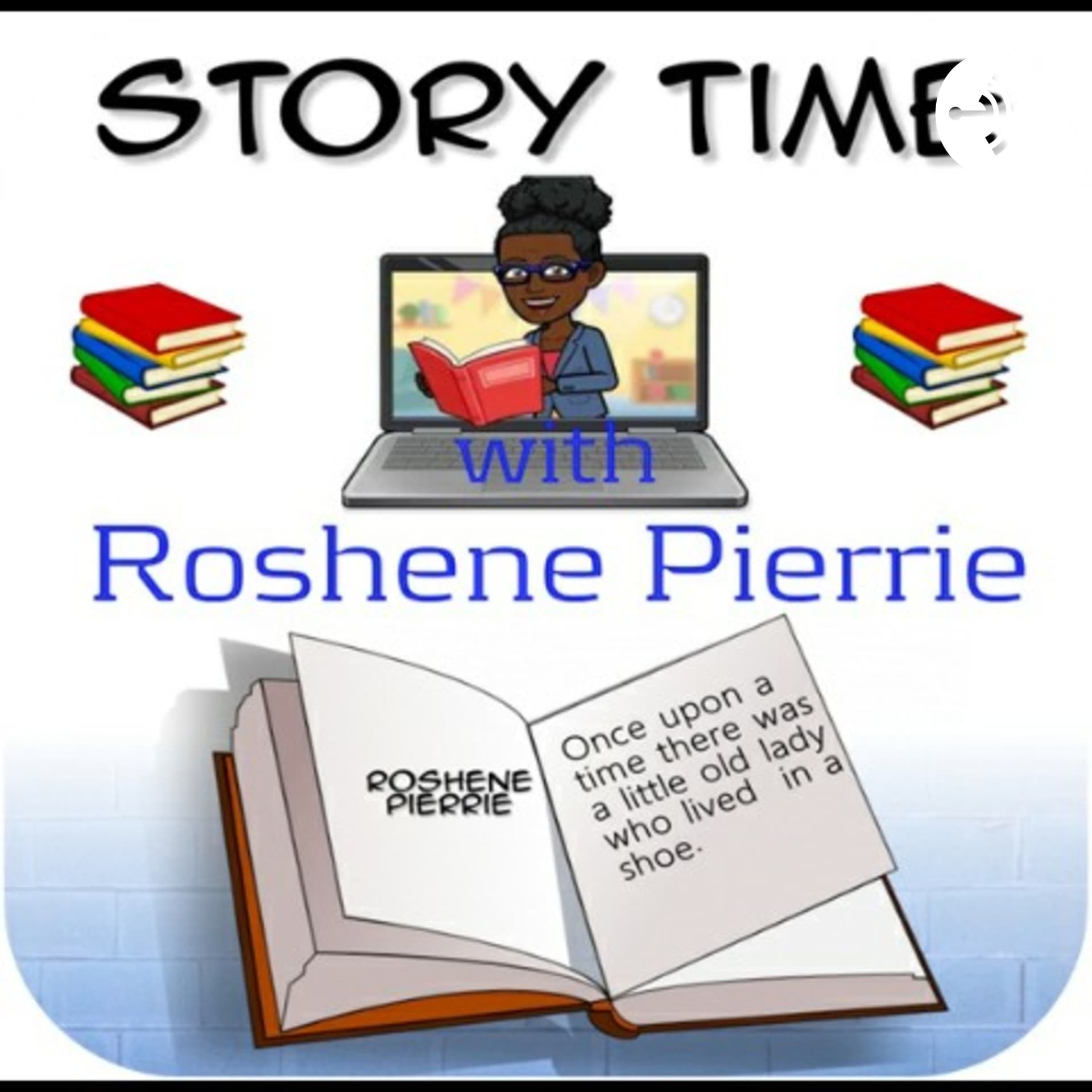 Story Time With Roshene Pierrie - Podcasts