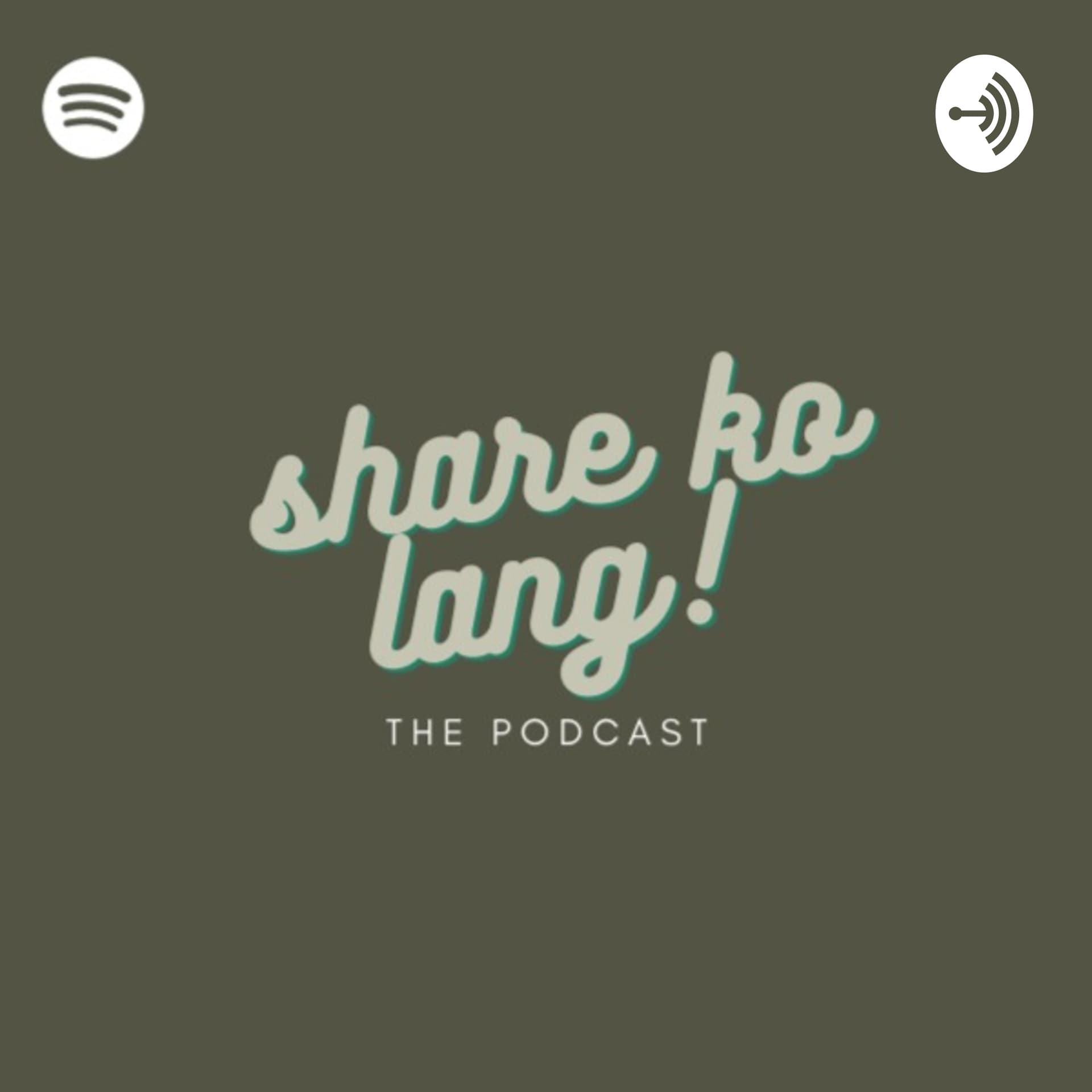 Share Ko Lang the Podcast - Podcasts