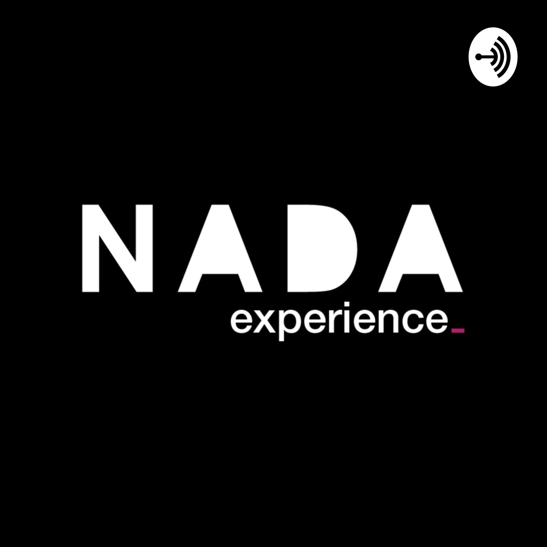 NADA experience - Podcasts