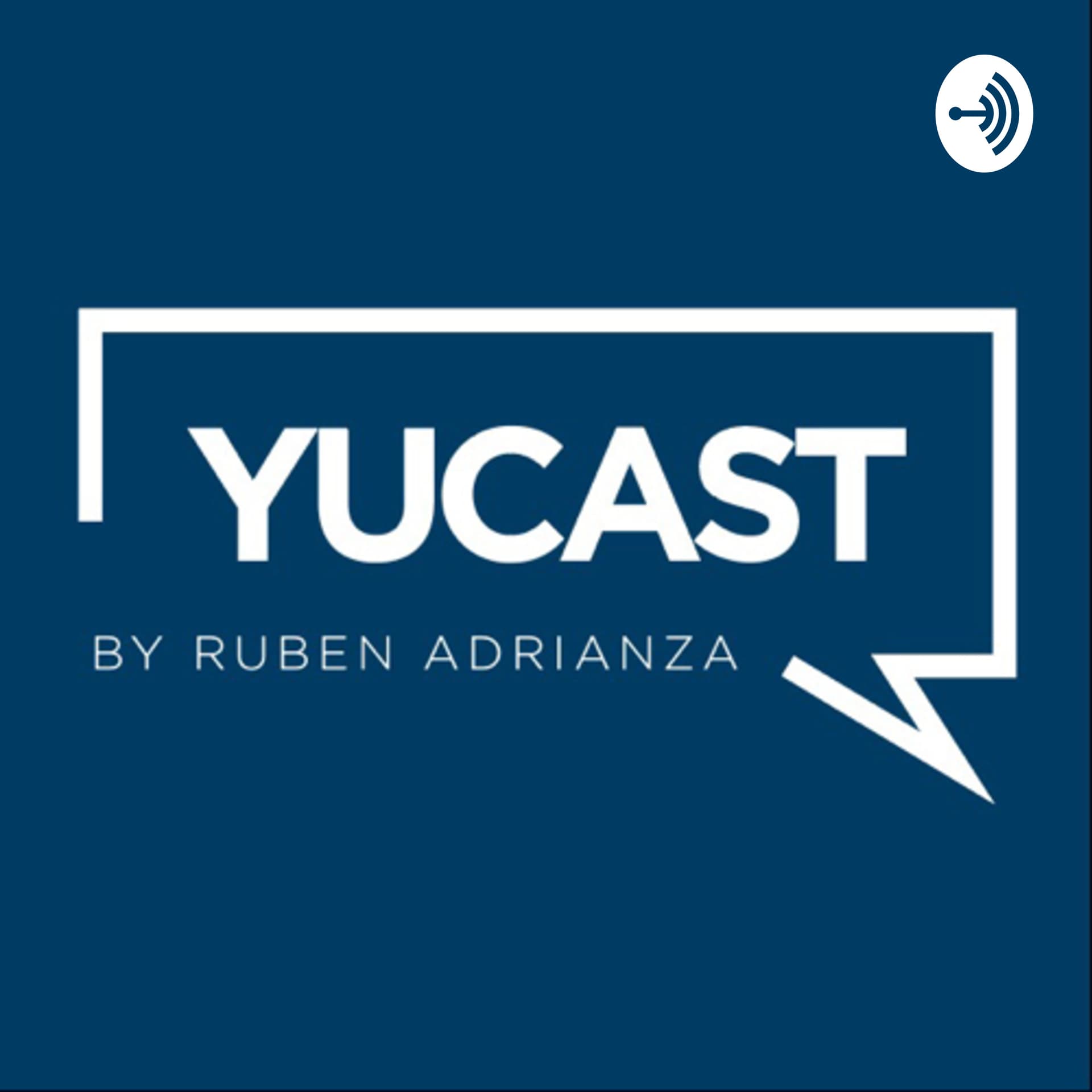 YUCAST - Podcasts