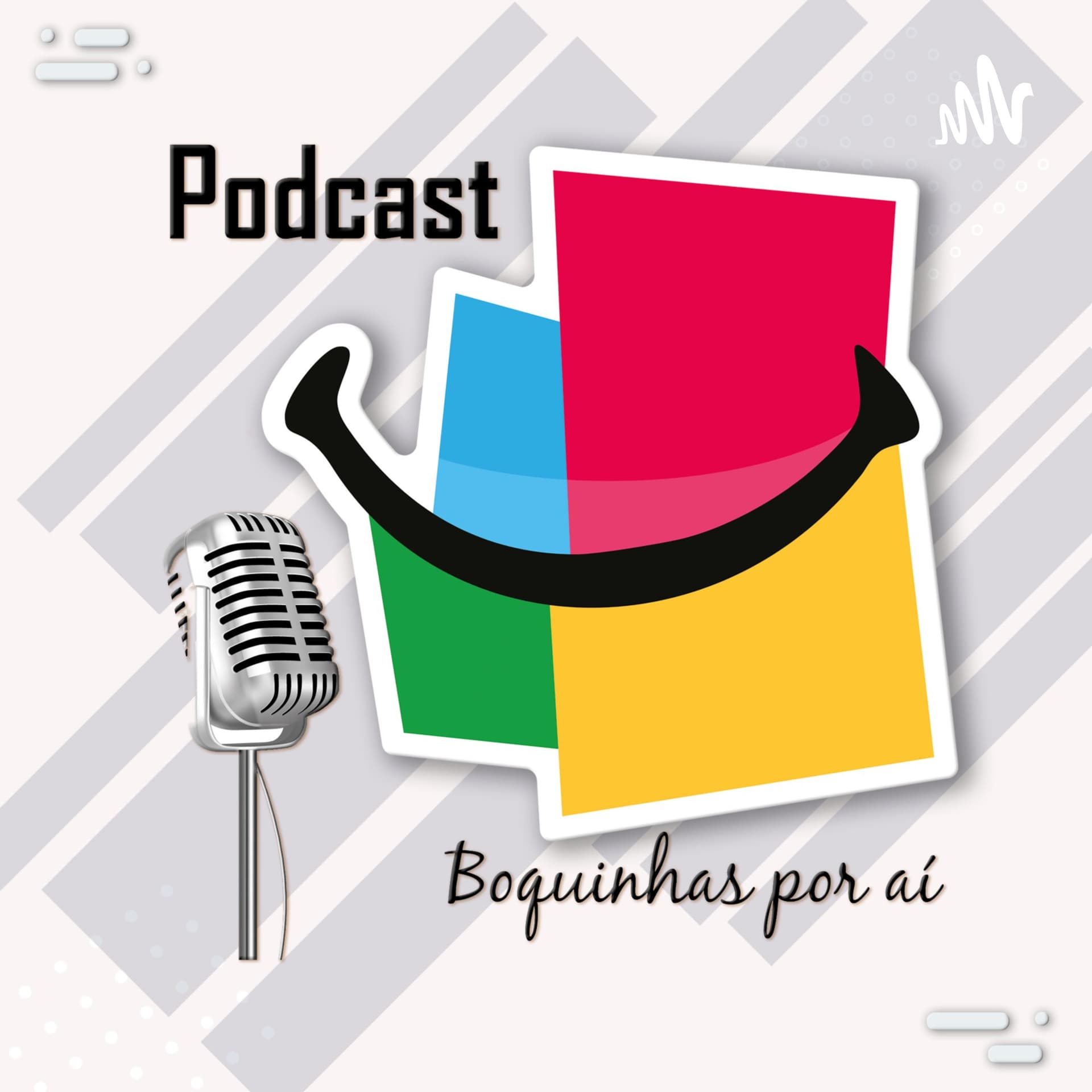 Boquinhas por aí - Podcasts