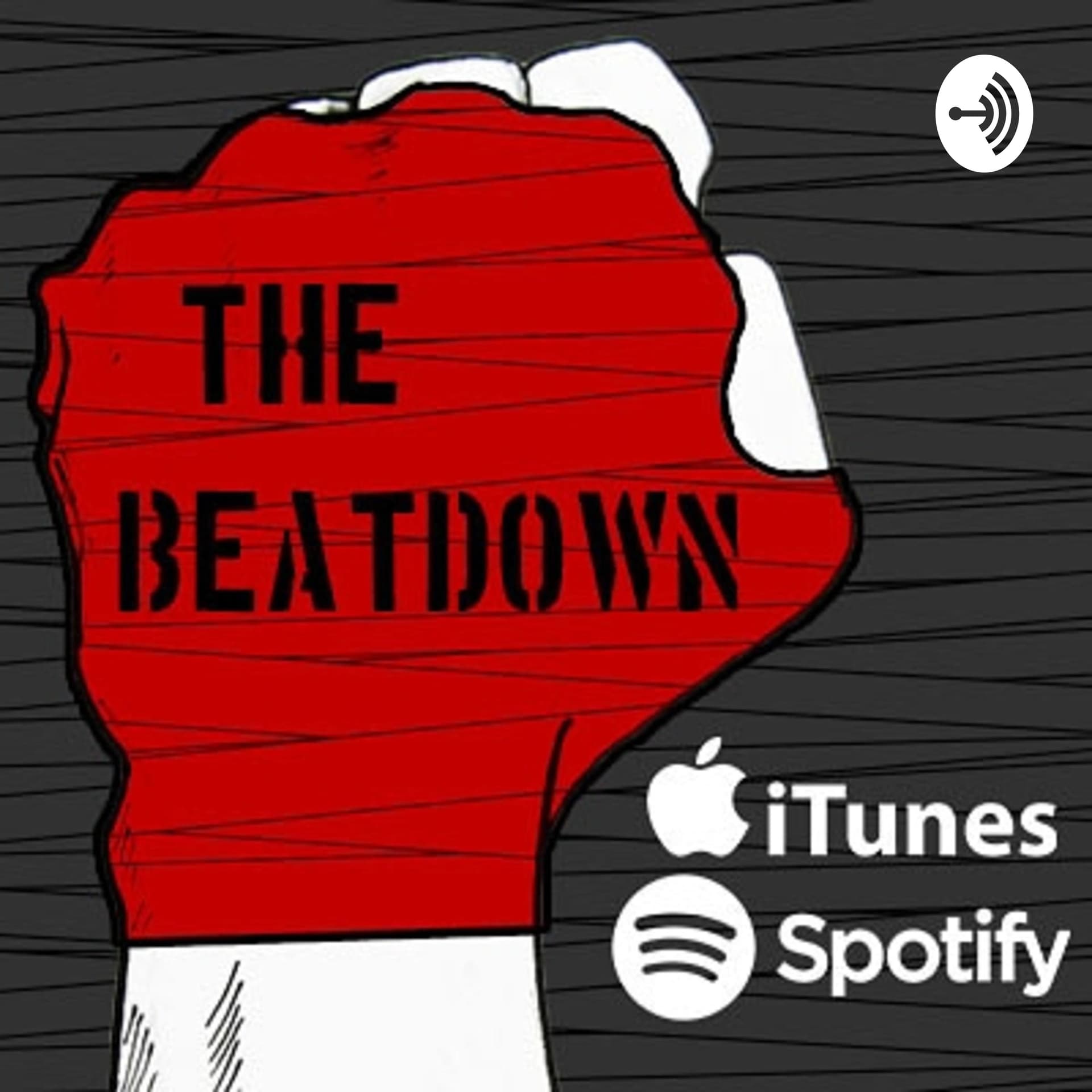 The Beatdown - Podcasts