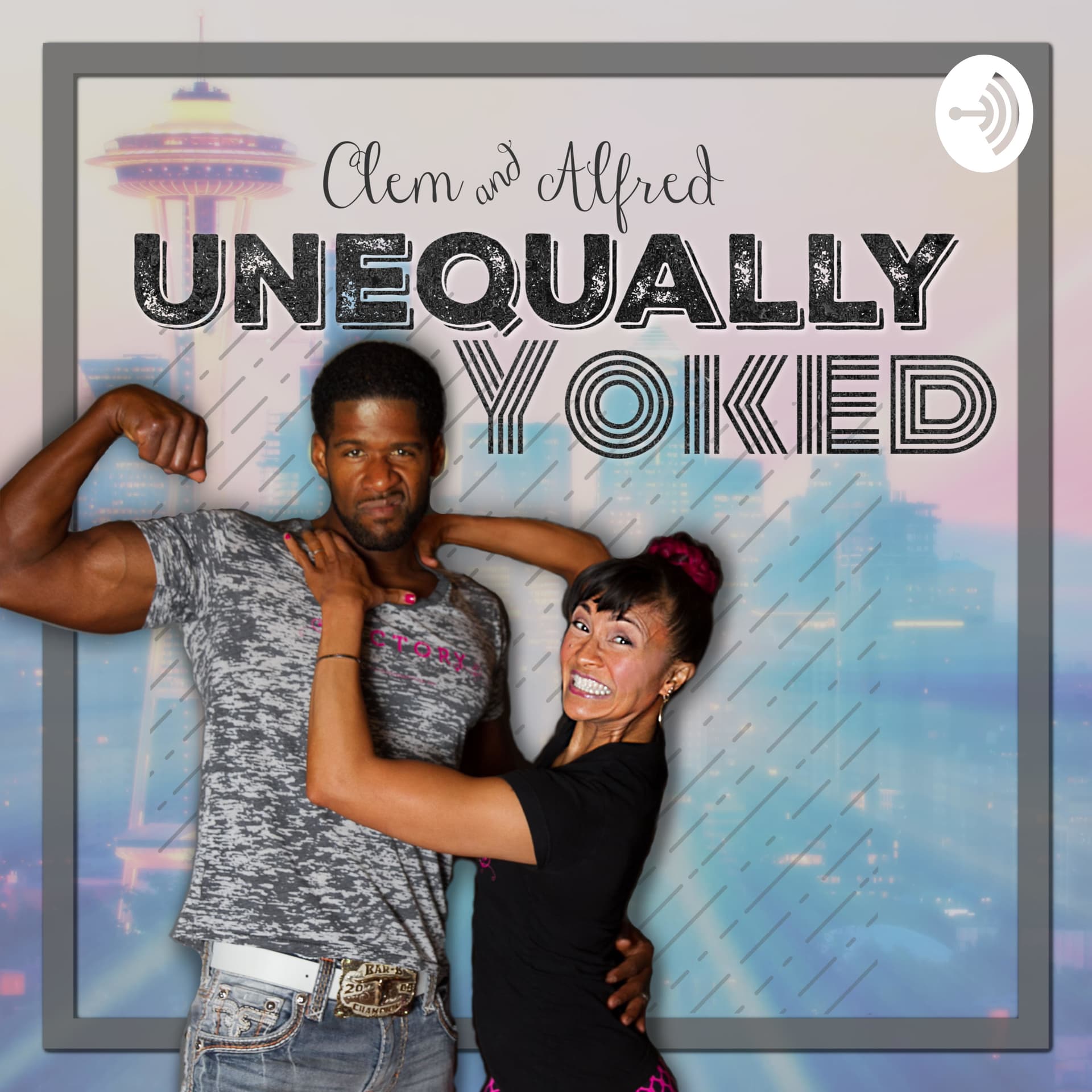Clem & Alfred| Unequally Yoked - Podcasts