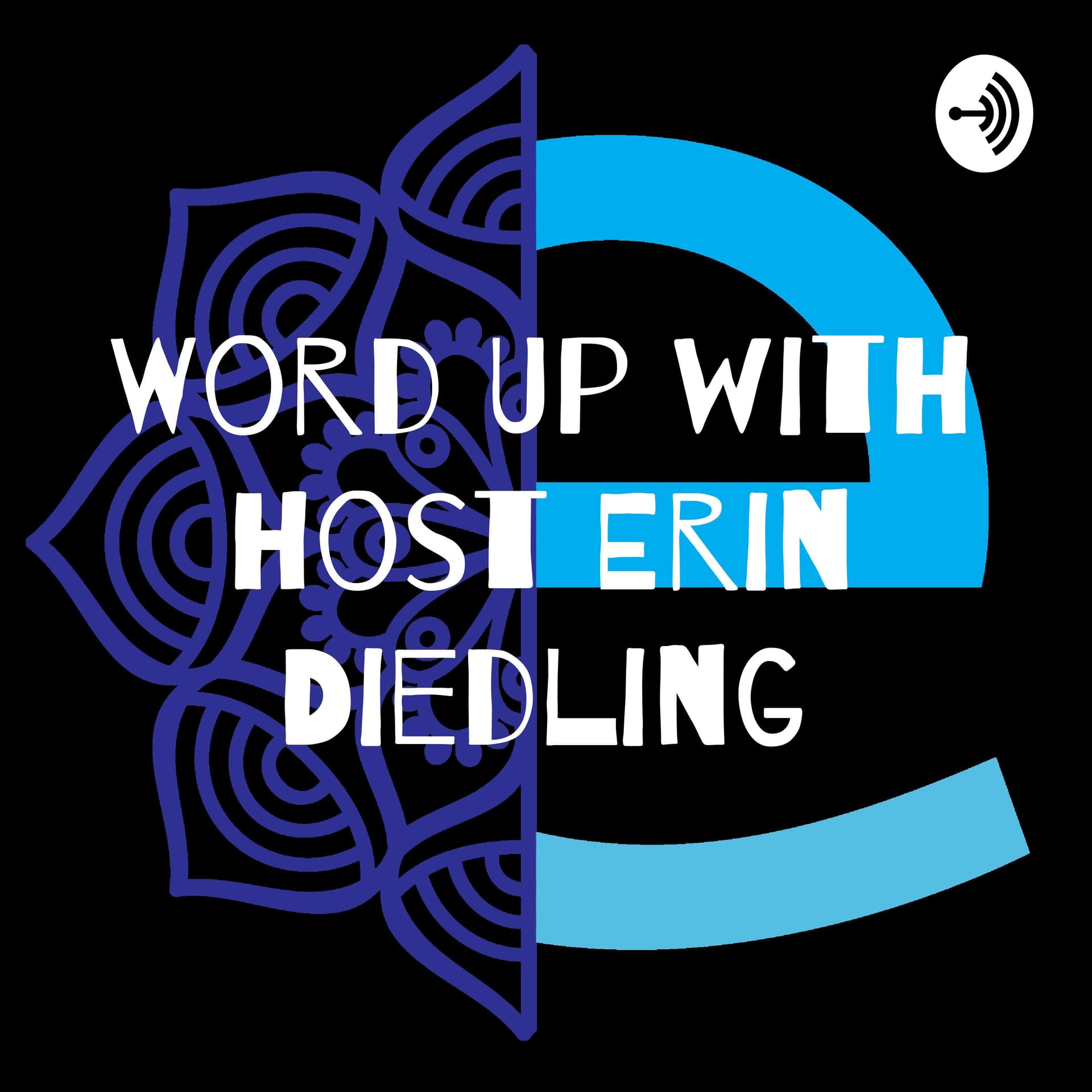 Word Up with Erin - Podcasts
