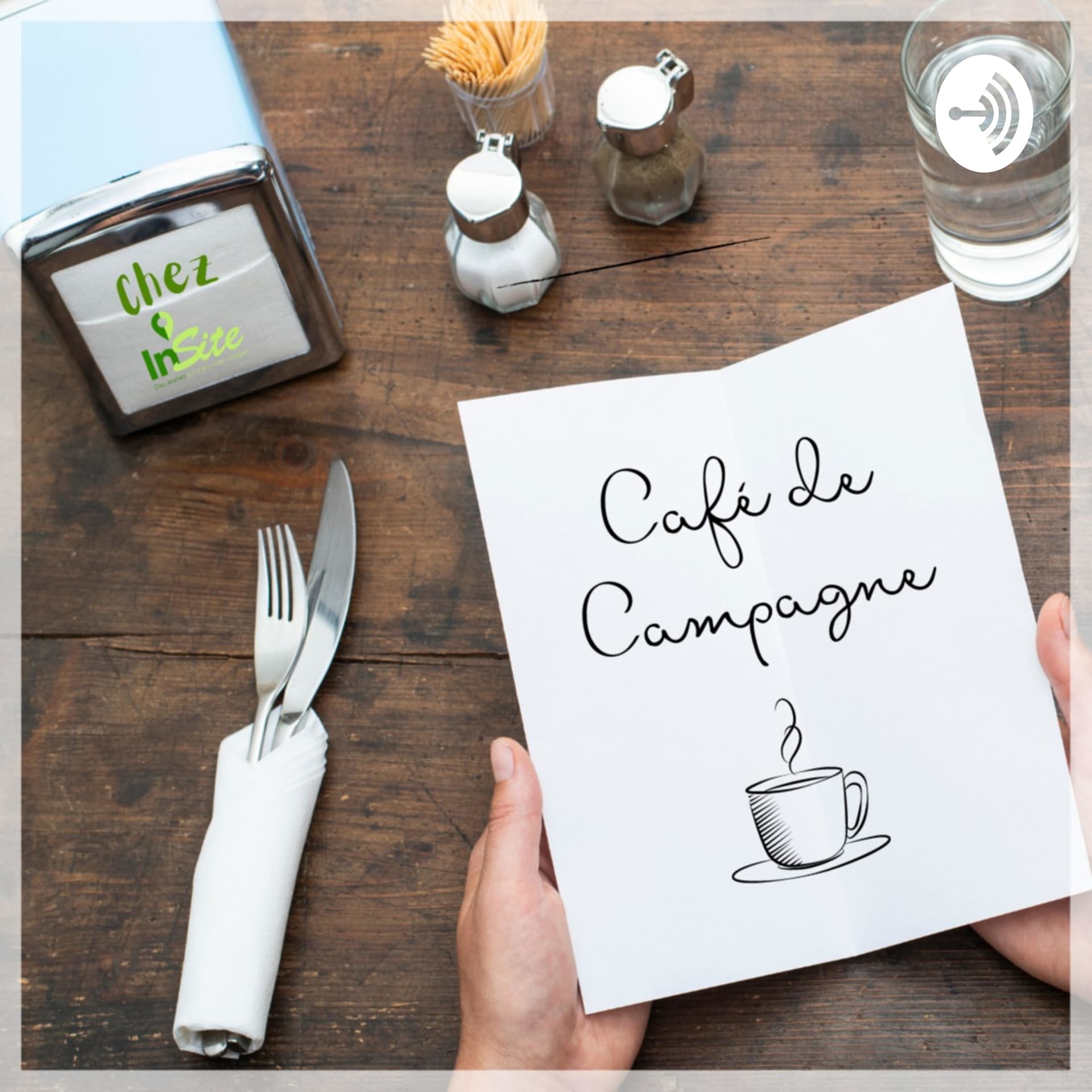 Cafés de Campagne - Podcasts