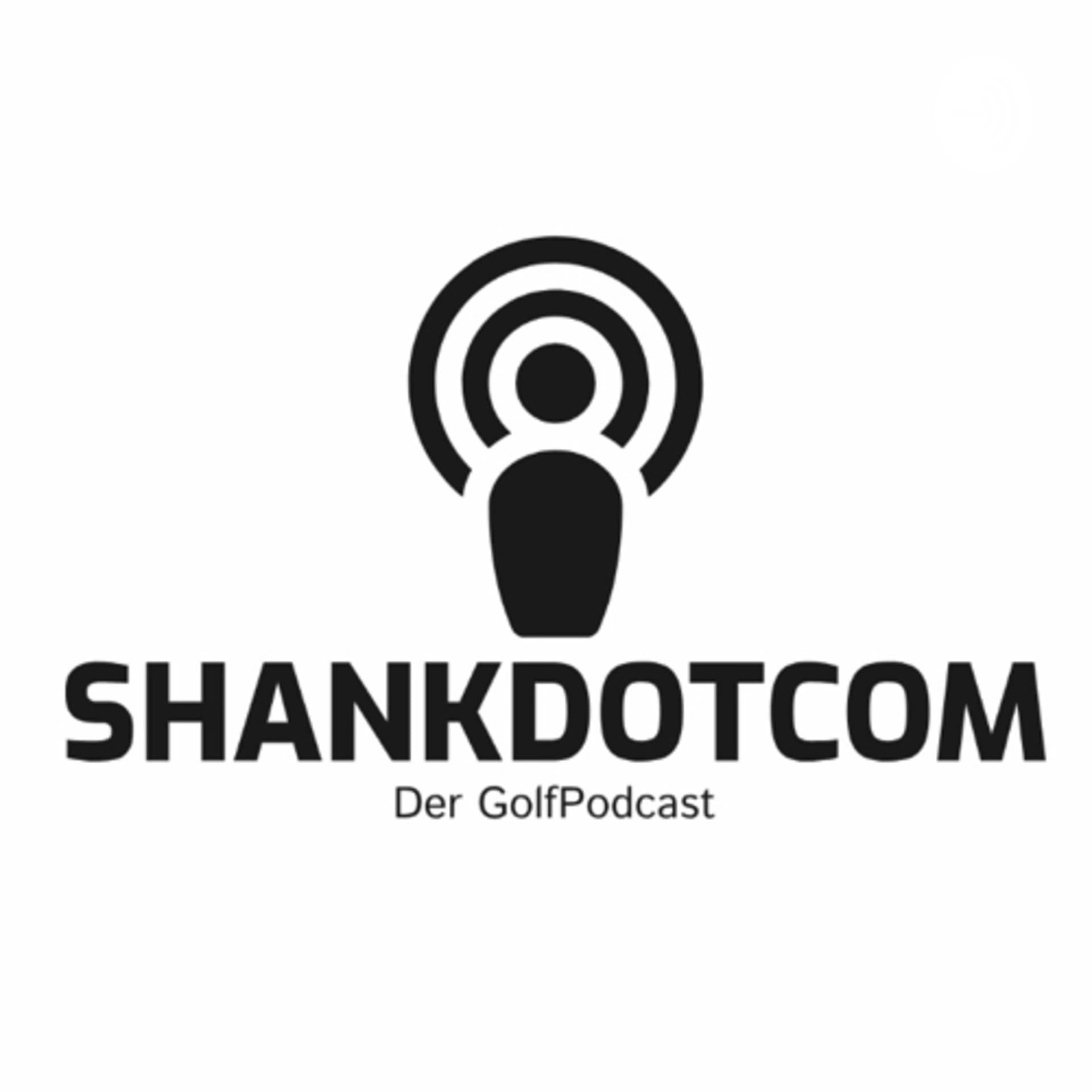 ShankDotCom - Der Golfpodcast - Podcasts