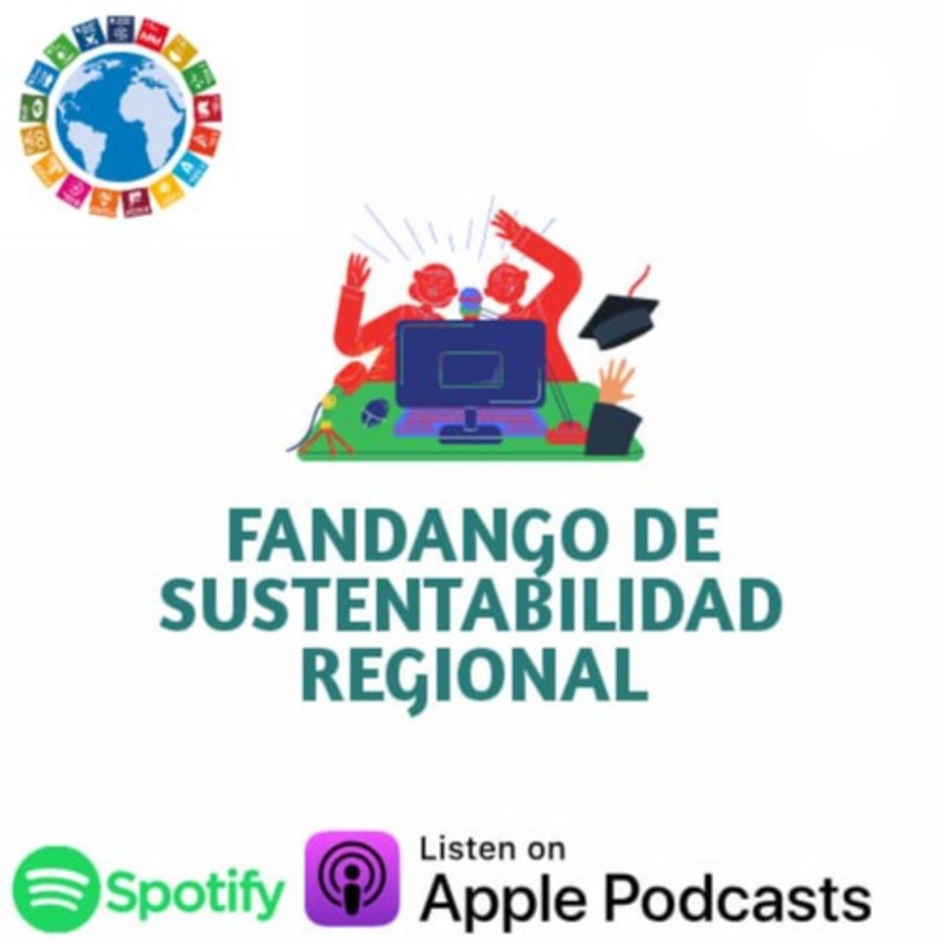 Fandango de sustentabilidad regional - Podcasts