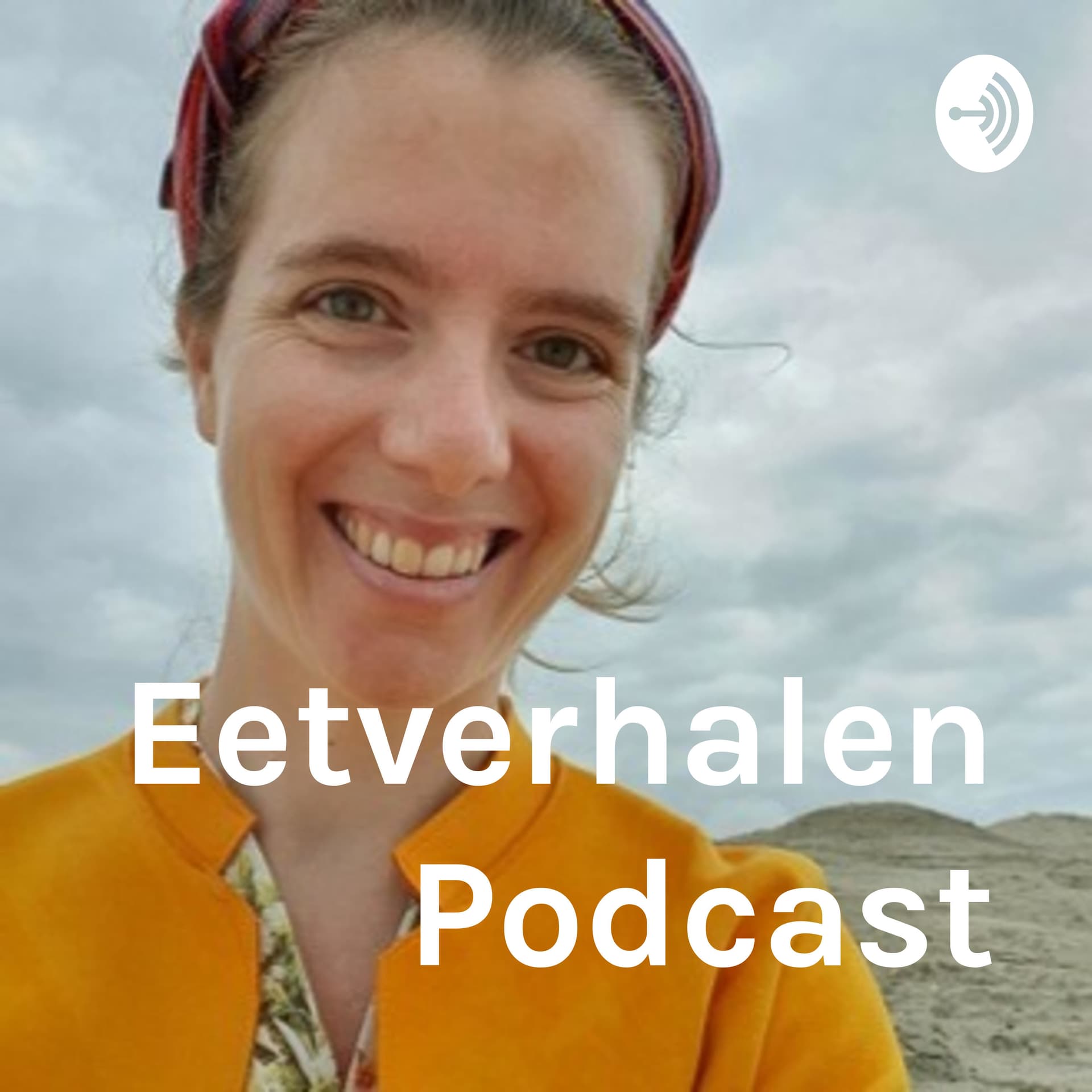Eetverhalen Podcast - Podcasts
