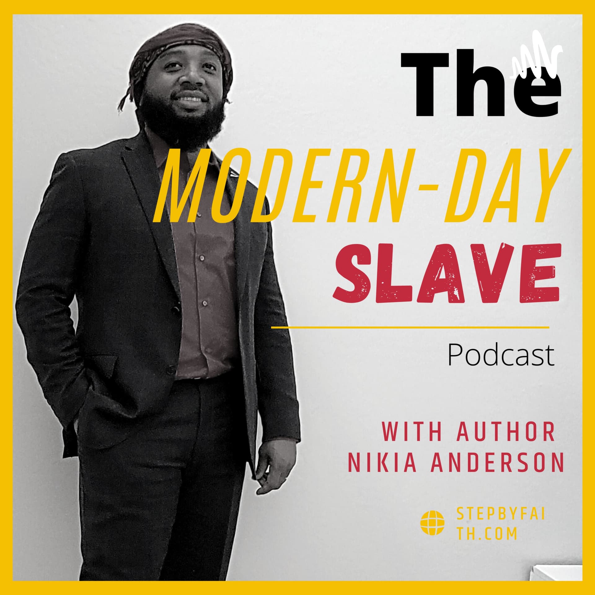 The Modern-Day Slave Podcast - Podcasts