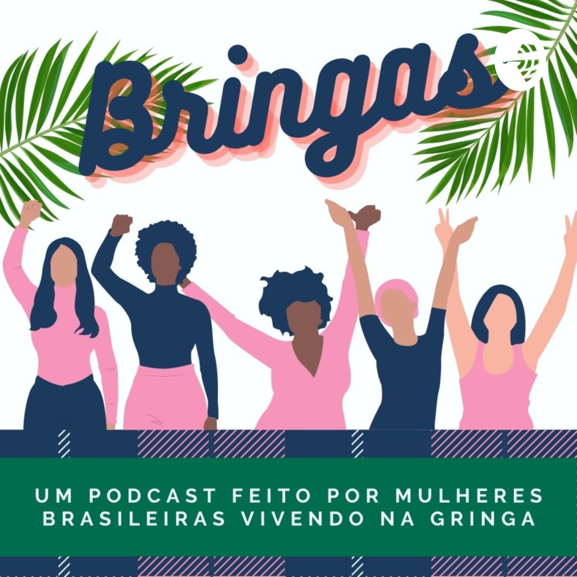 Bringas - Podcasts