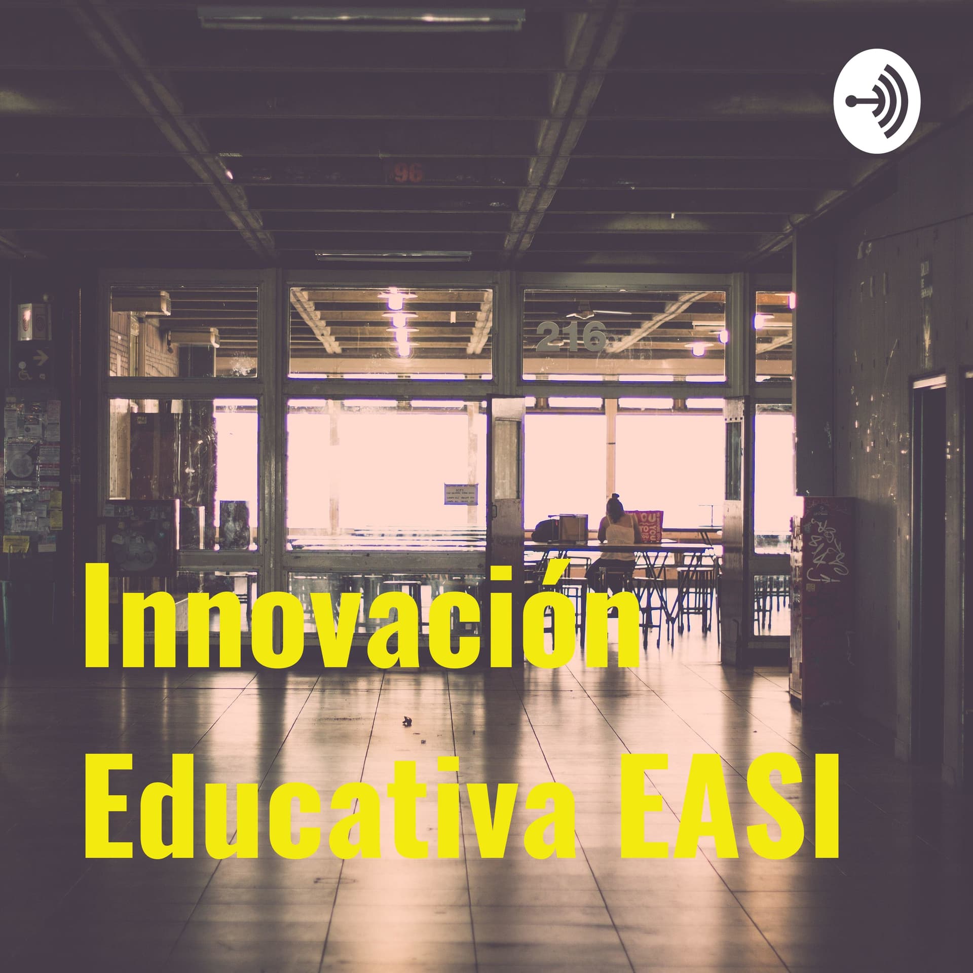 Innovación Educativa EASI - Podcasts