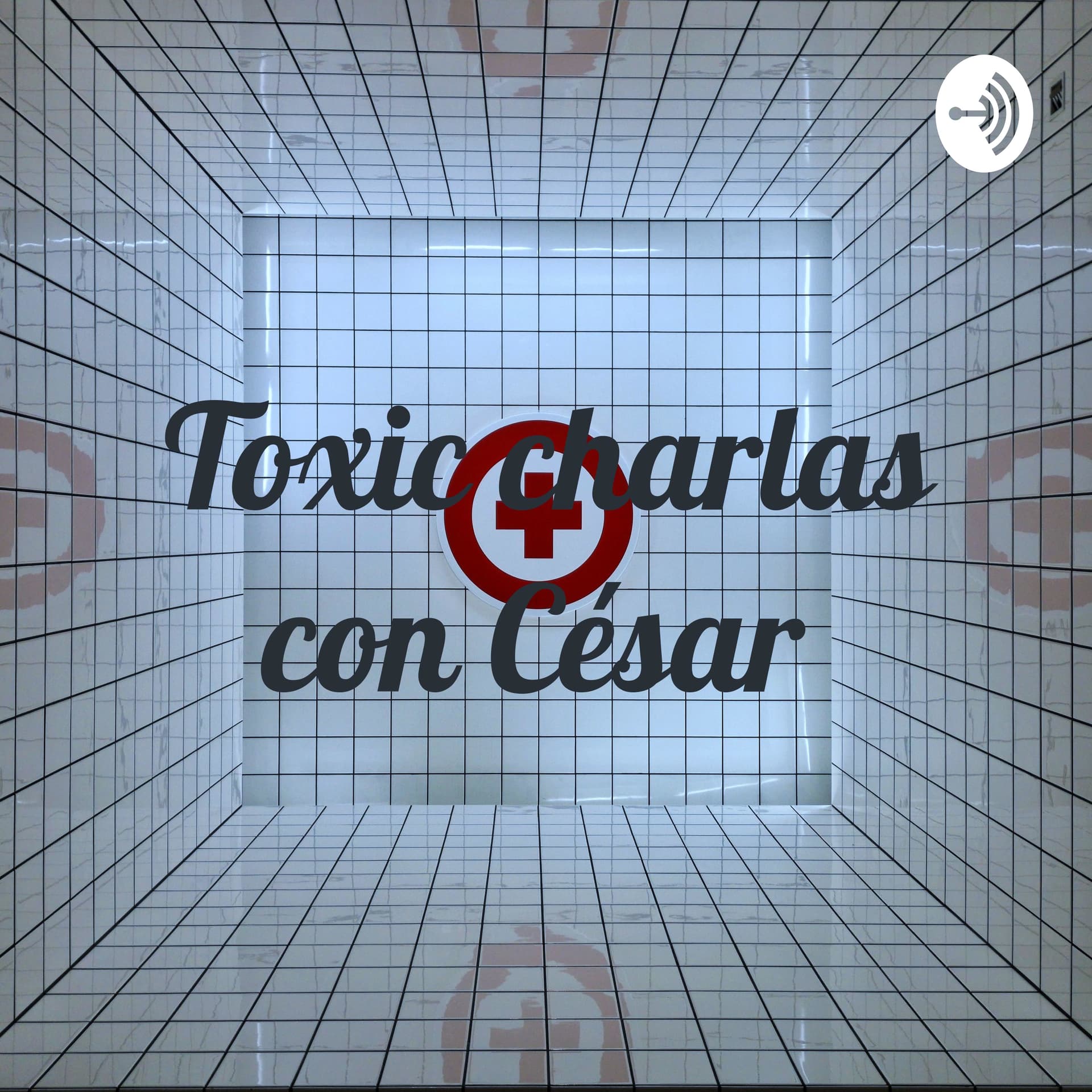 Toxicharlas con César - Podcasts