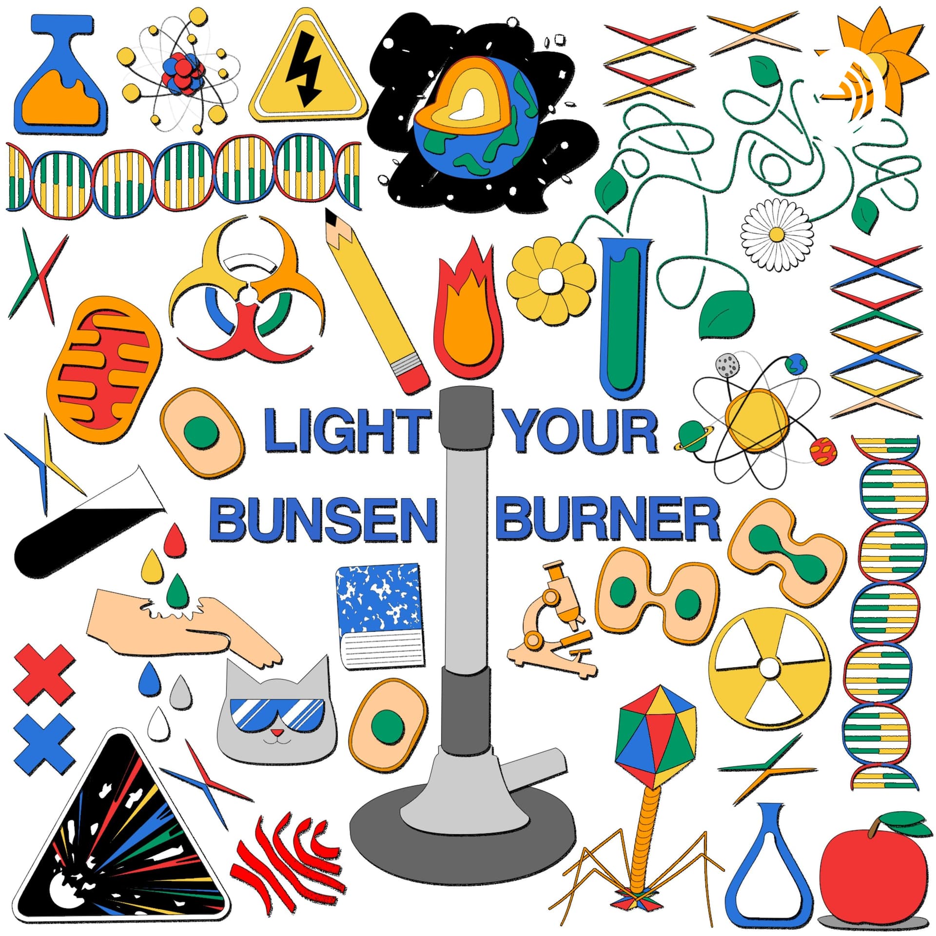 Light Your Bunsen Burner - Podcasts