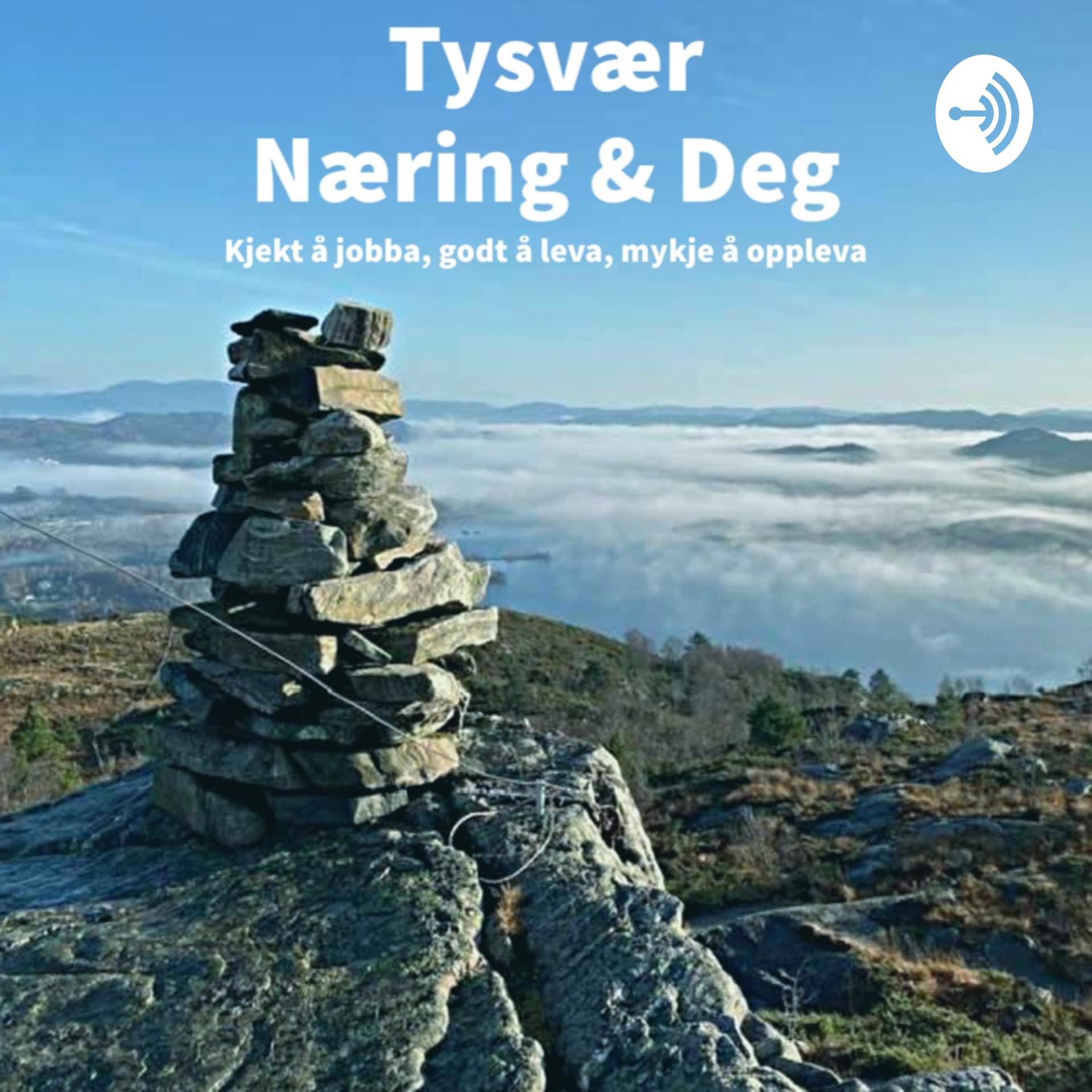 Tysvær Næring og Deg - Podcasts