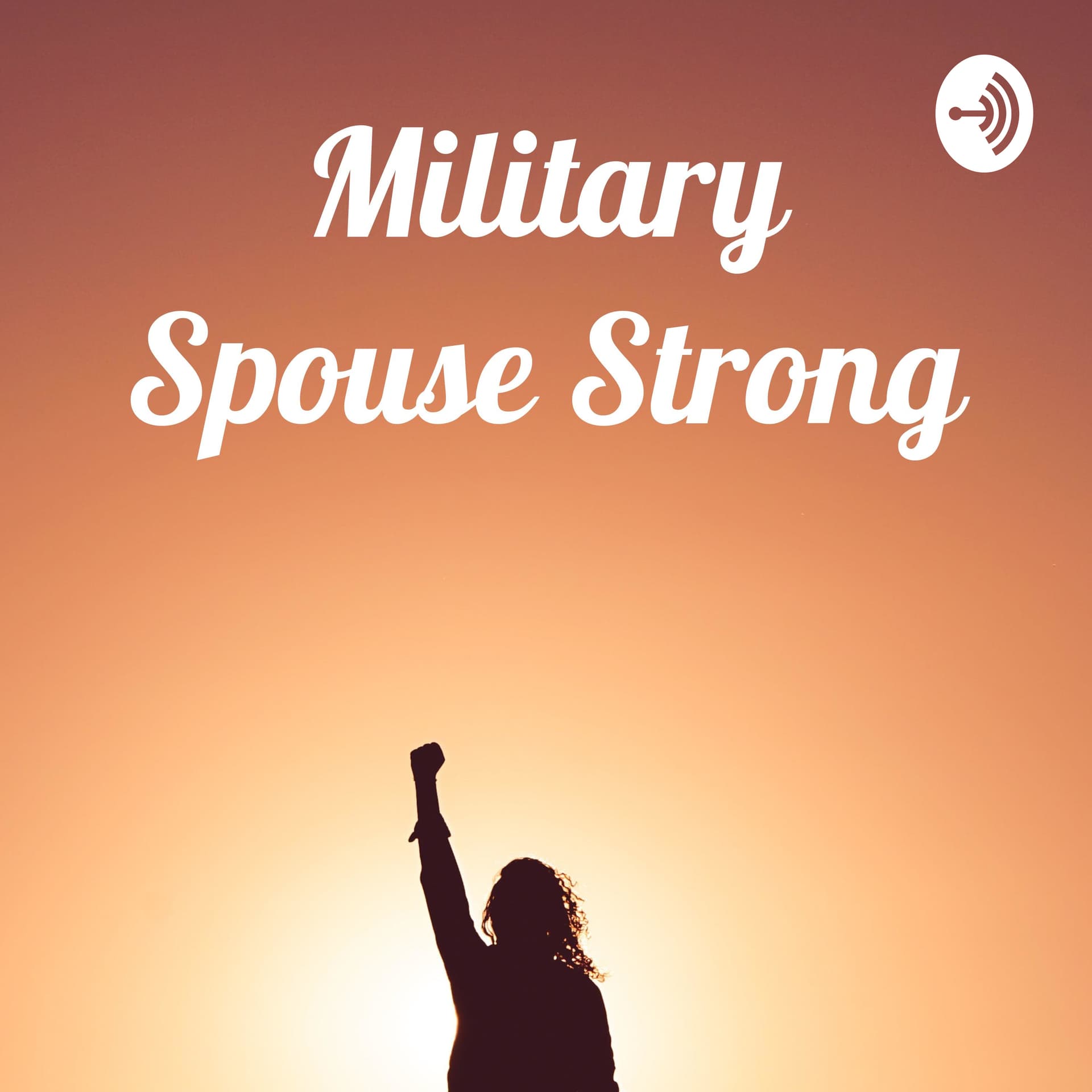 Military Spouse Strong - Podcasts