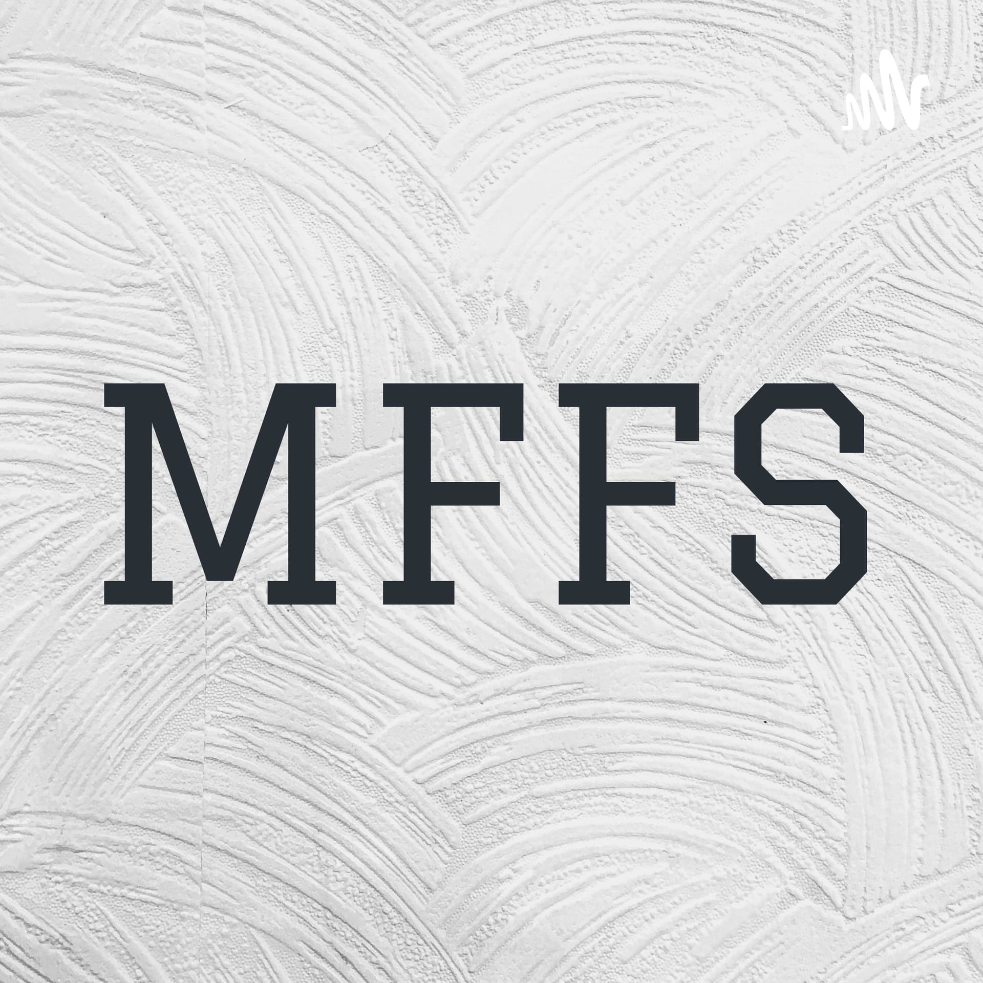 MFFS - Podcasts