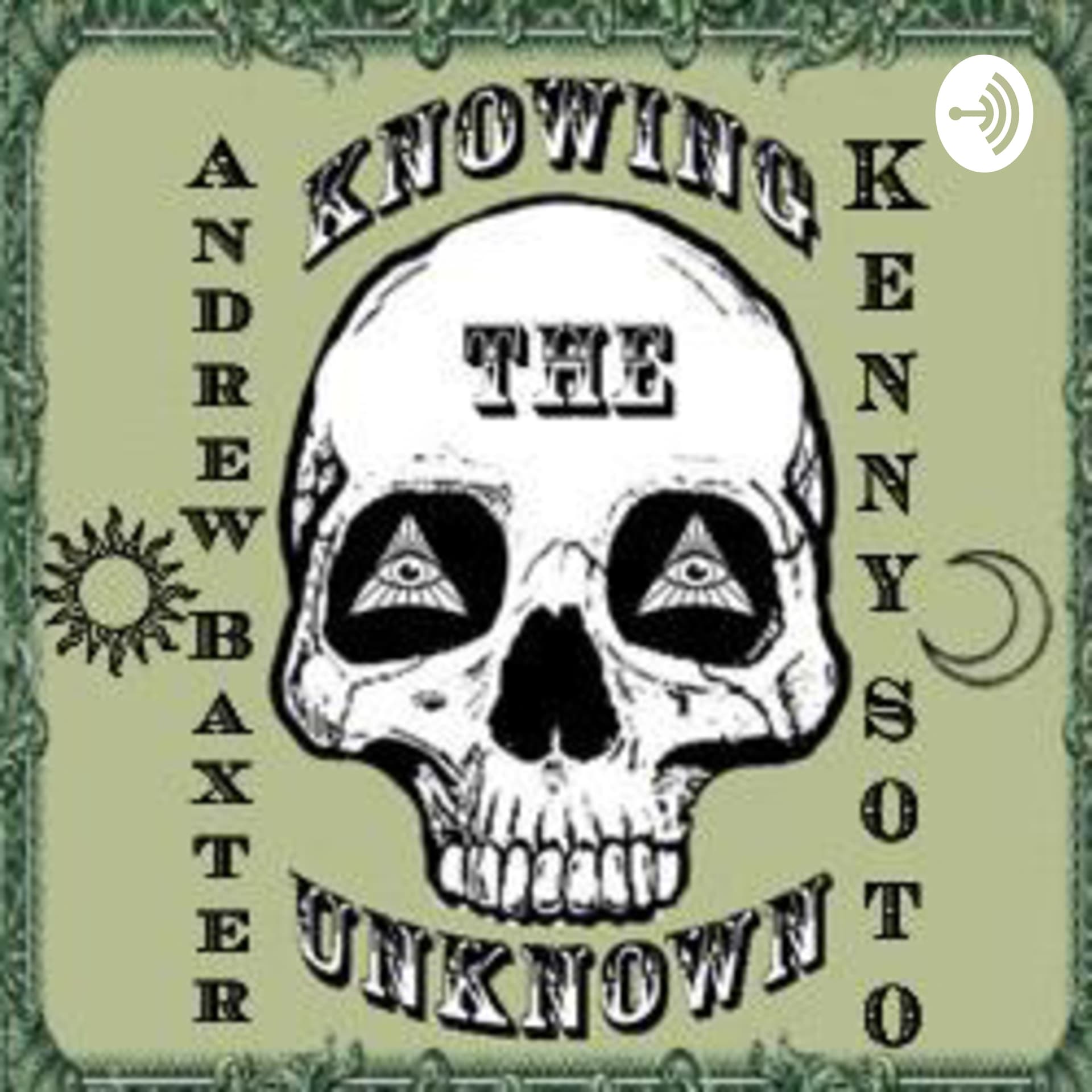 Knowing the Unknown - Podcasts