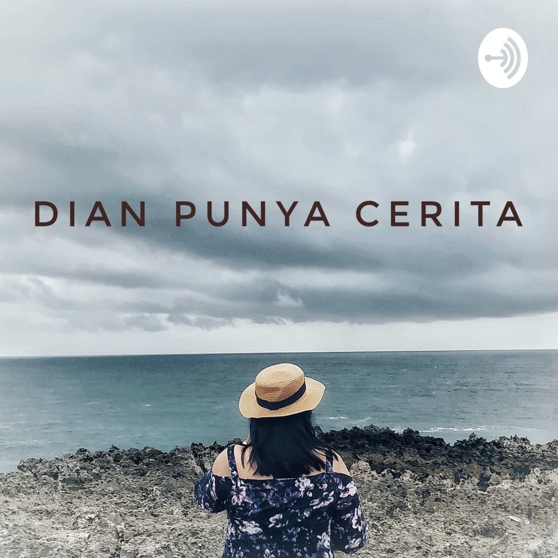 Dian Punya Cerita - Podcasts