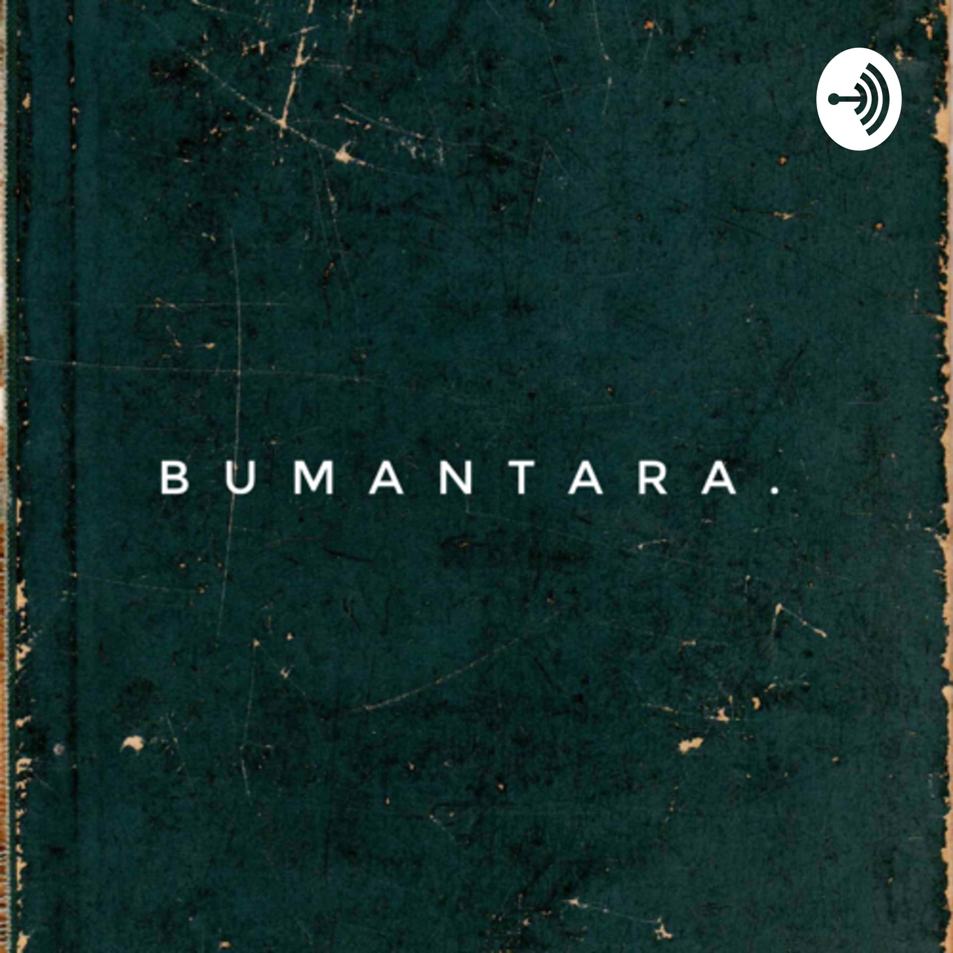 Bumantara. - Podcasts