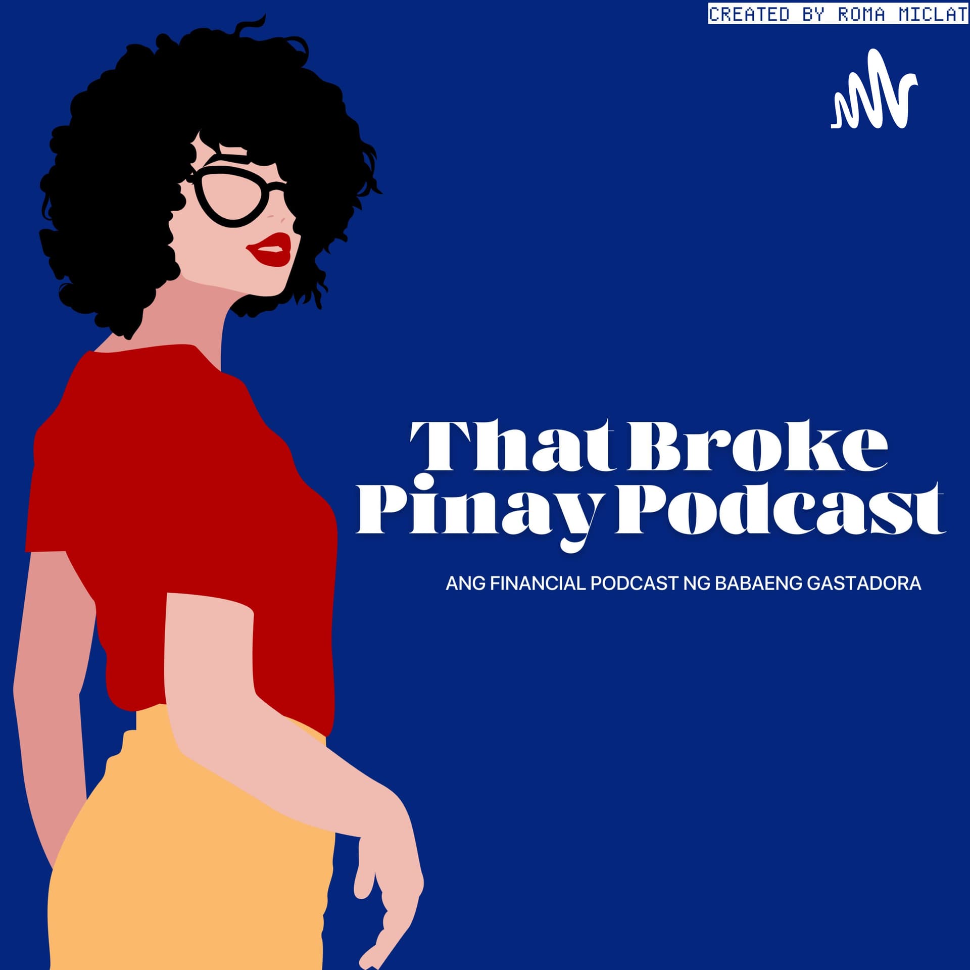 That Broke Pinay Podcast - Podcasts