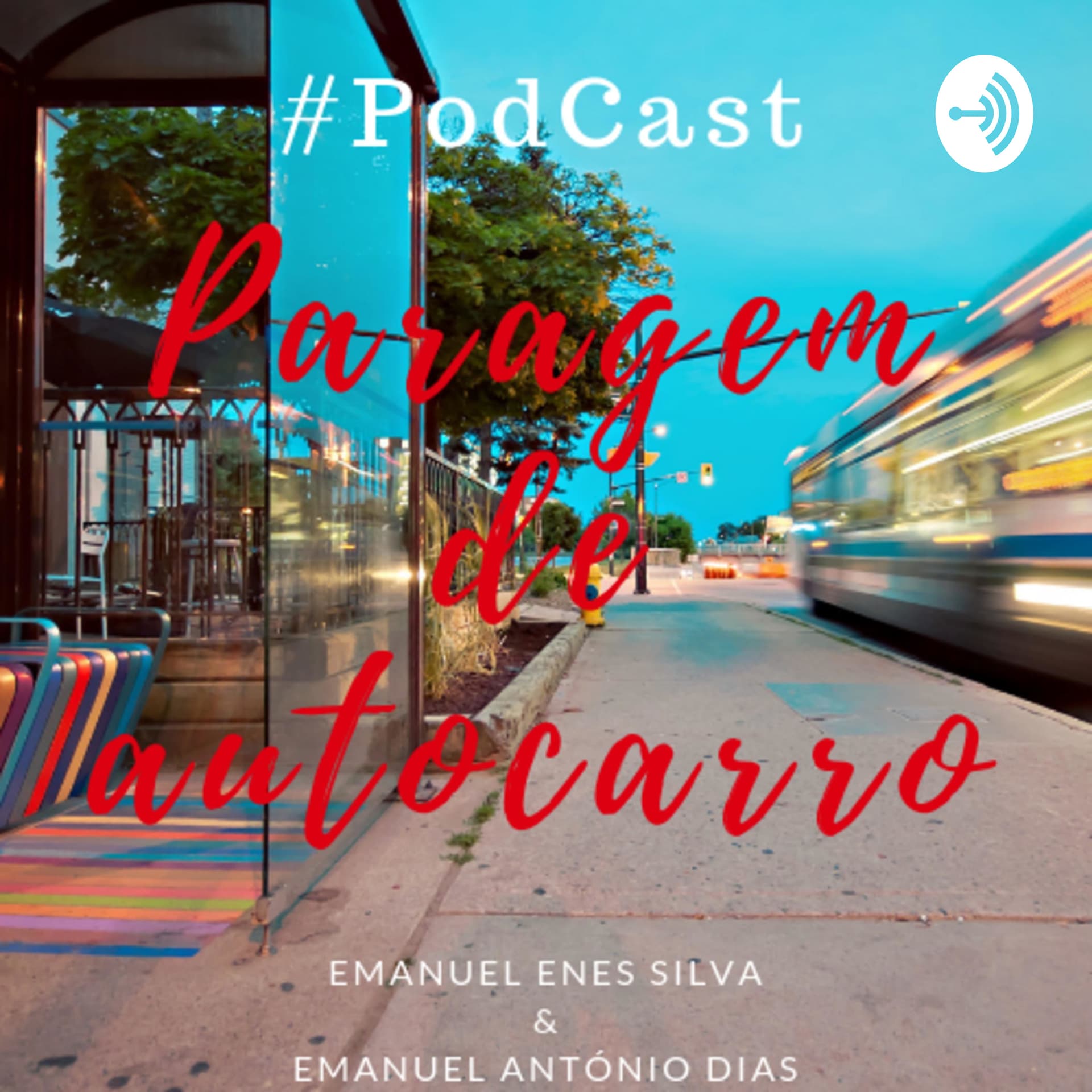 Paragem de Autocarro - Podcasts