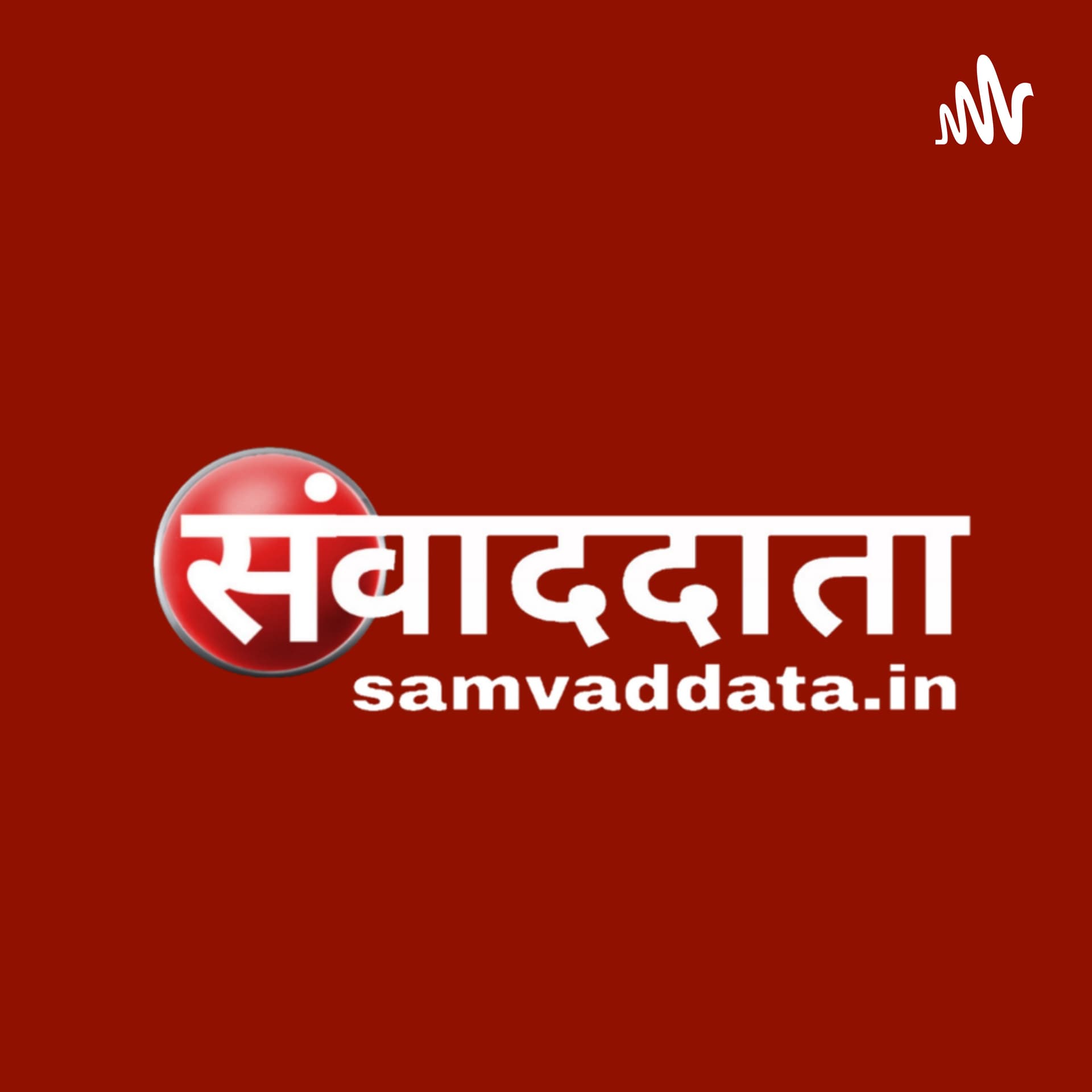 Radio Samvad - Podcasts