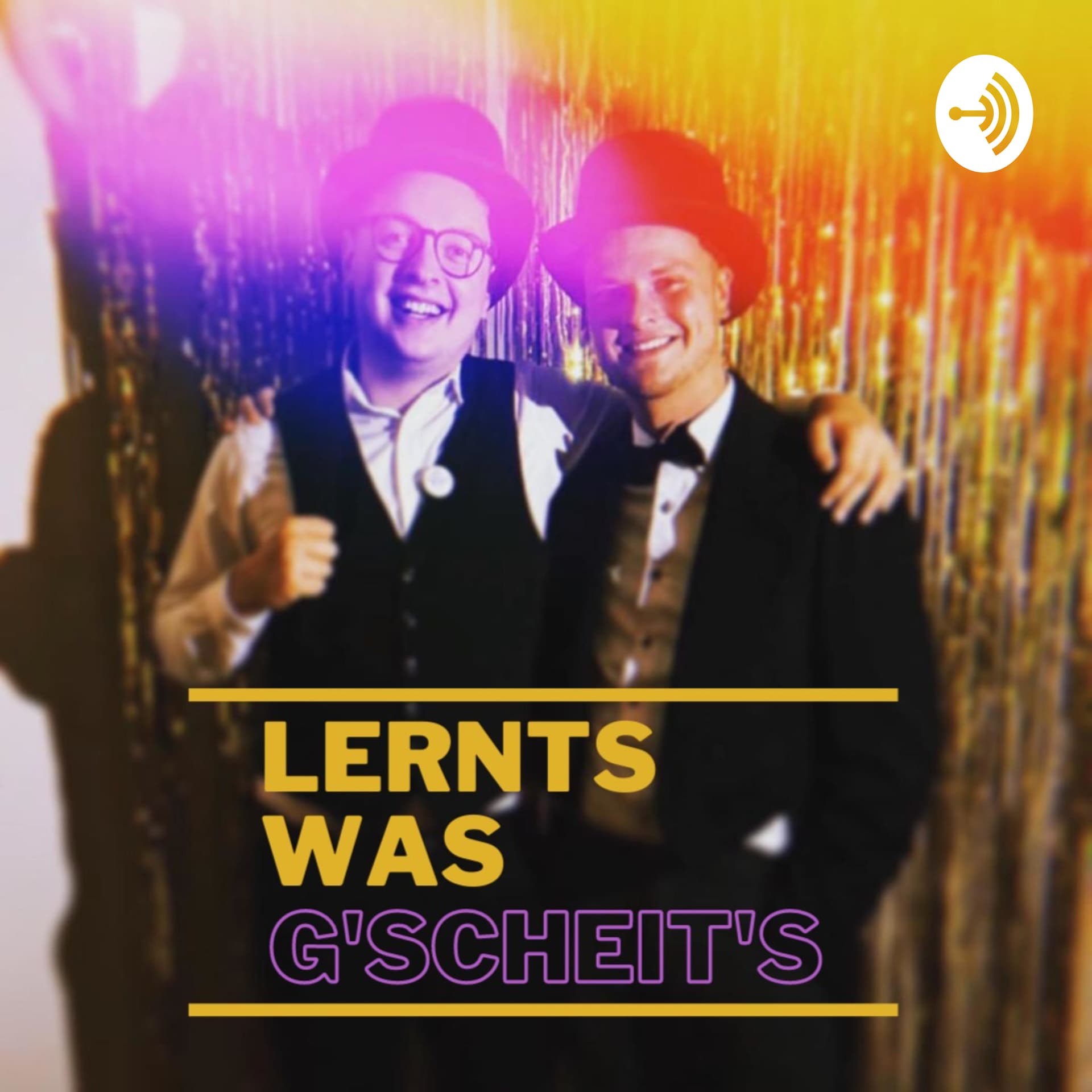 Lernts Was G'scheit's - Podcasts