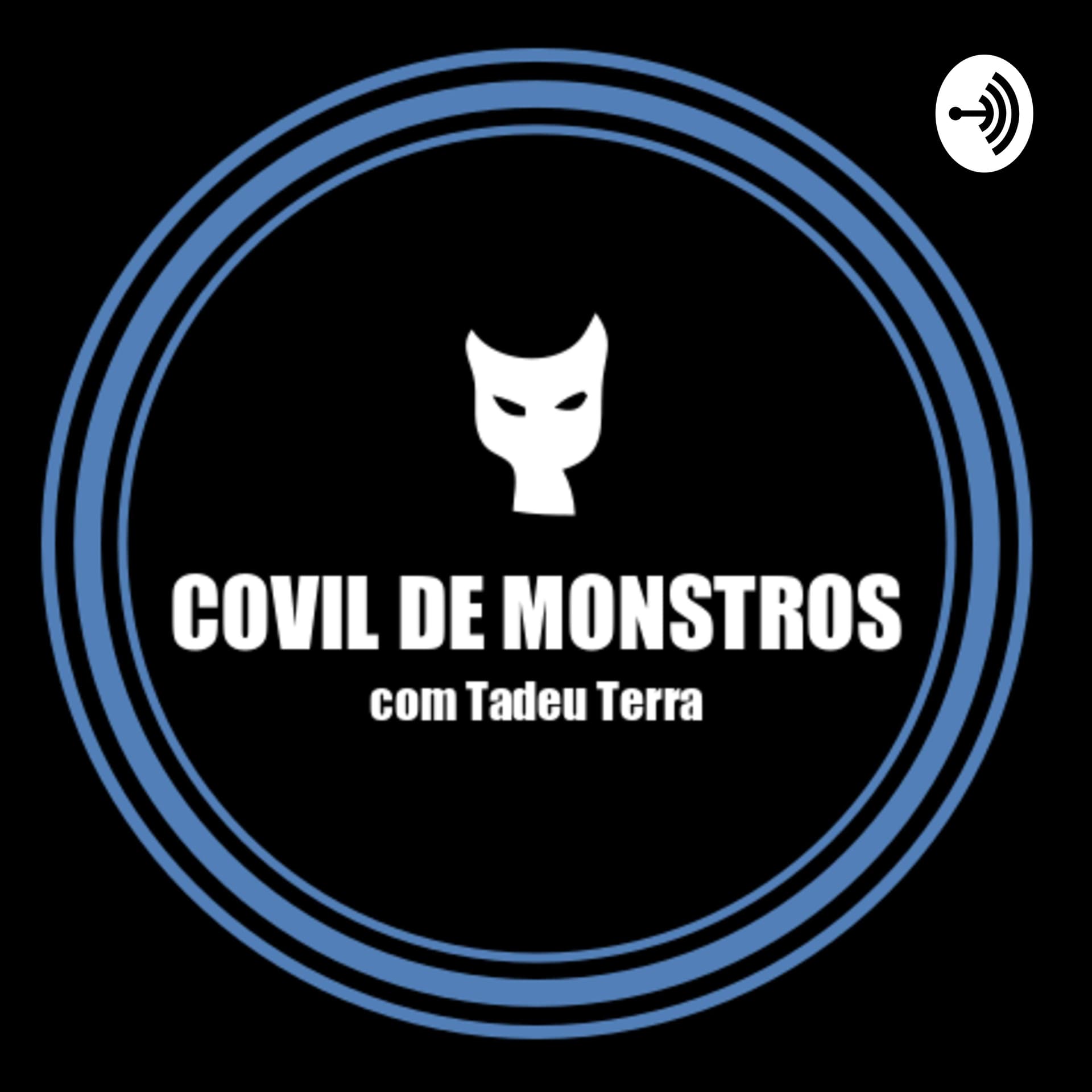 Covil de Monstros - Podcasts