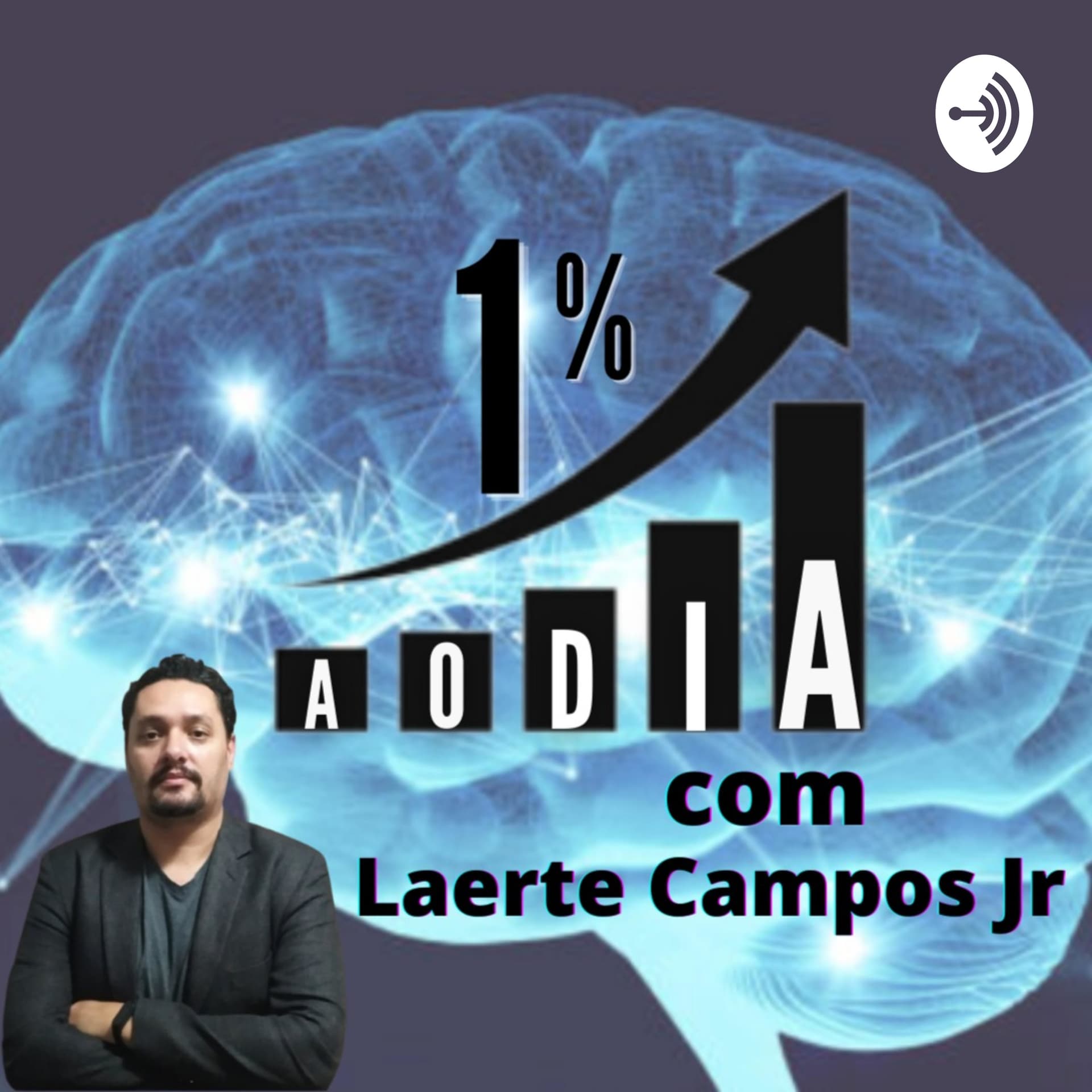 1% ao dia - Podcasts