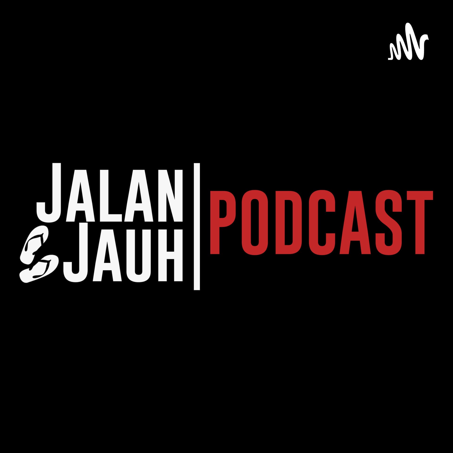 Jalan Jauh Podcast - Podcasts