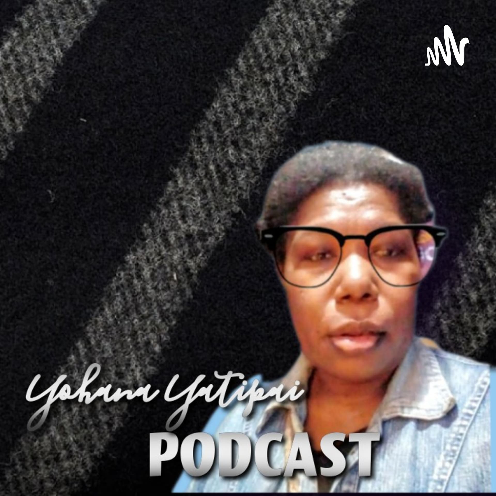 Yohana Yatipai - Podcasts