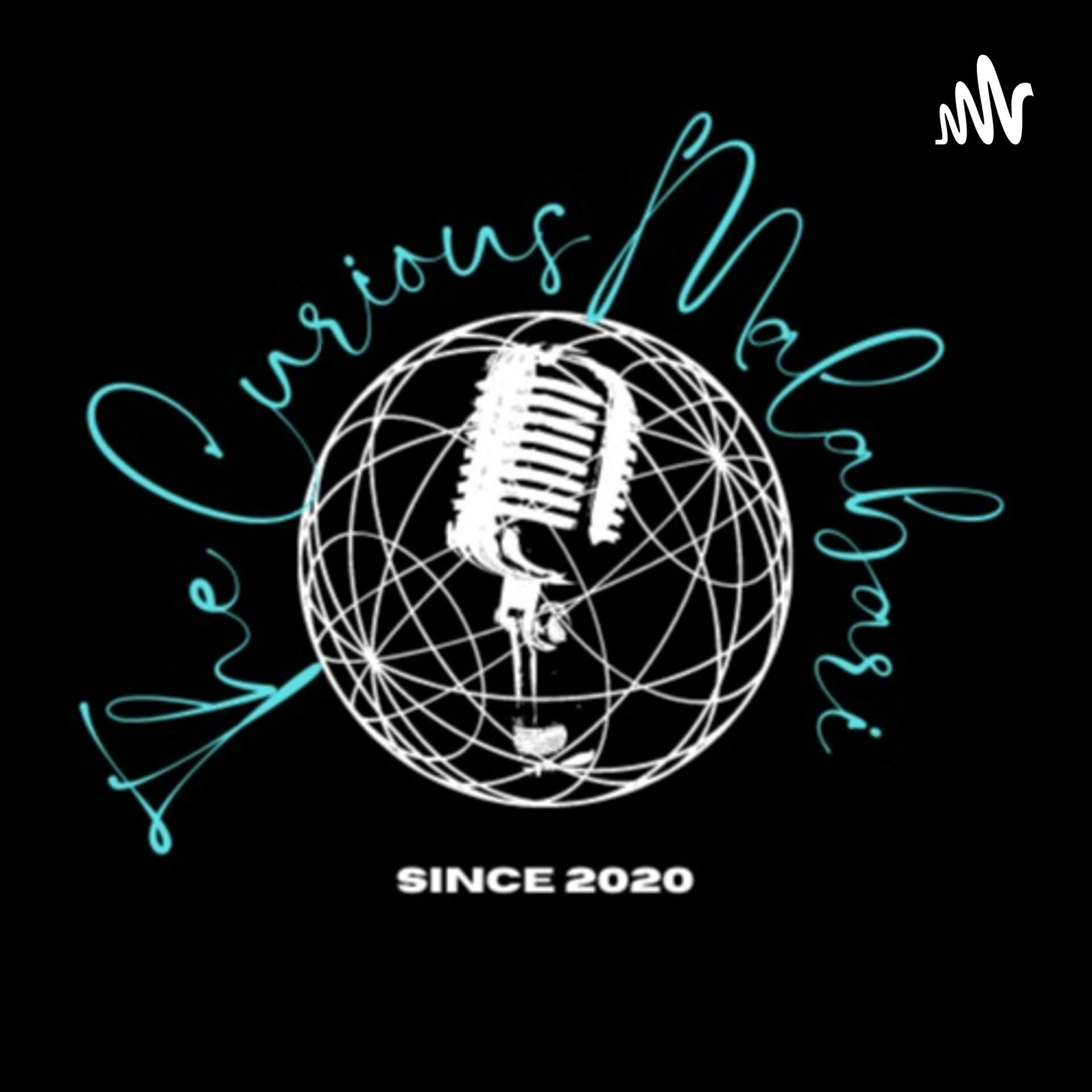 The Curious Malabari - Podcasts