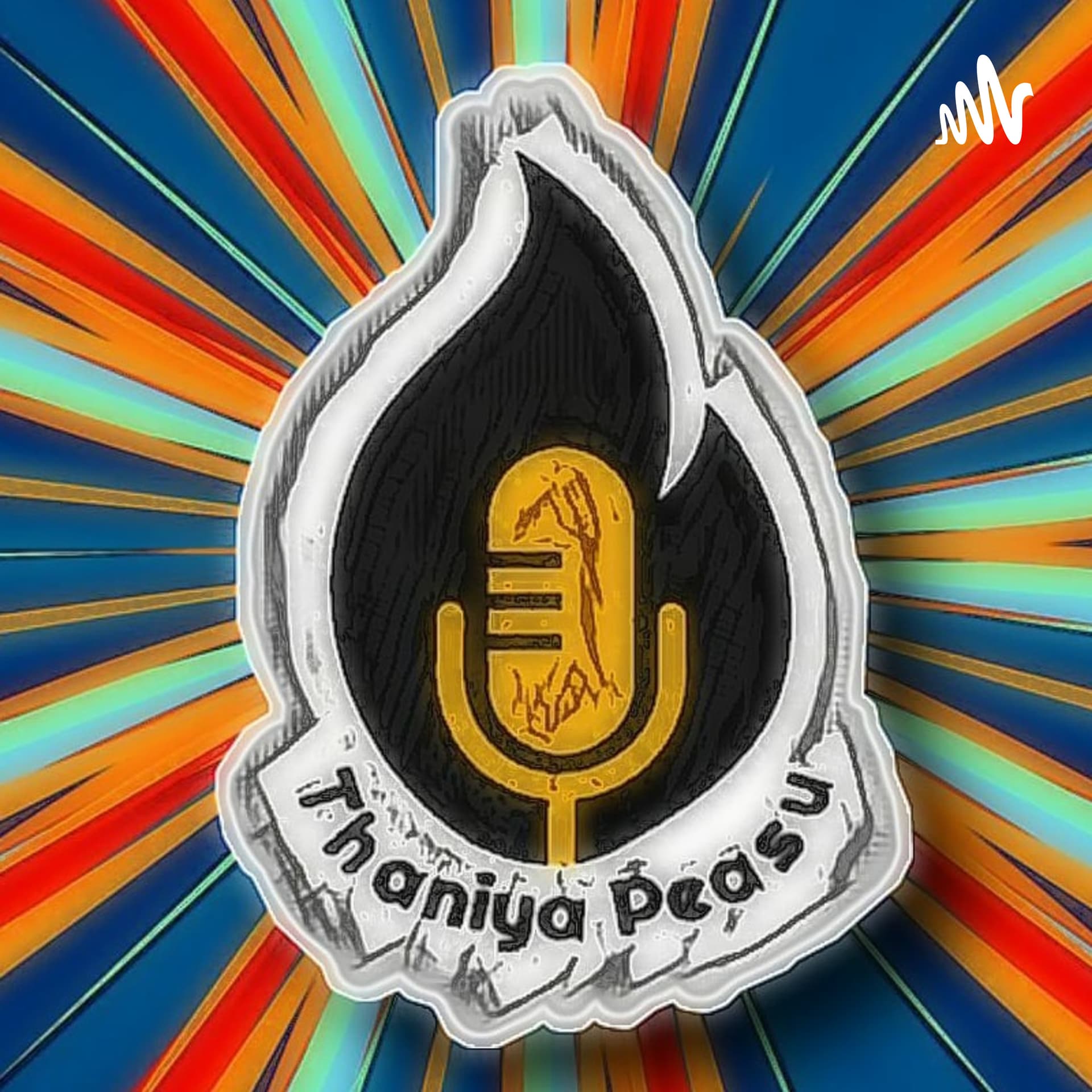 Thaniya Peasu - Tamil Podcast - Podcasts