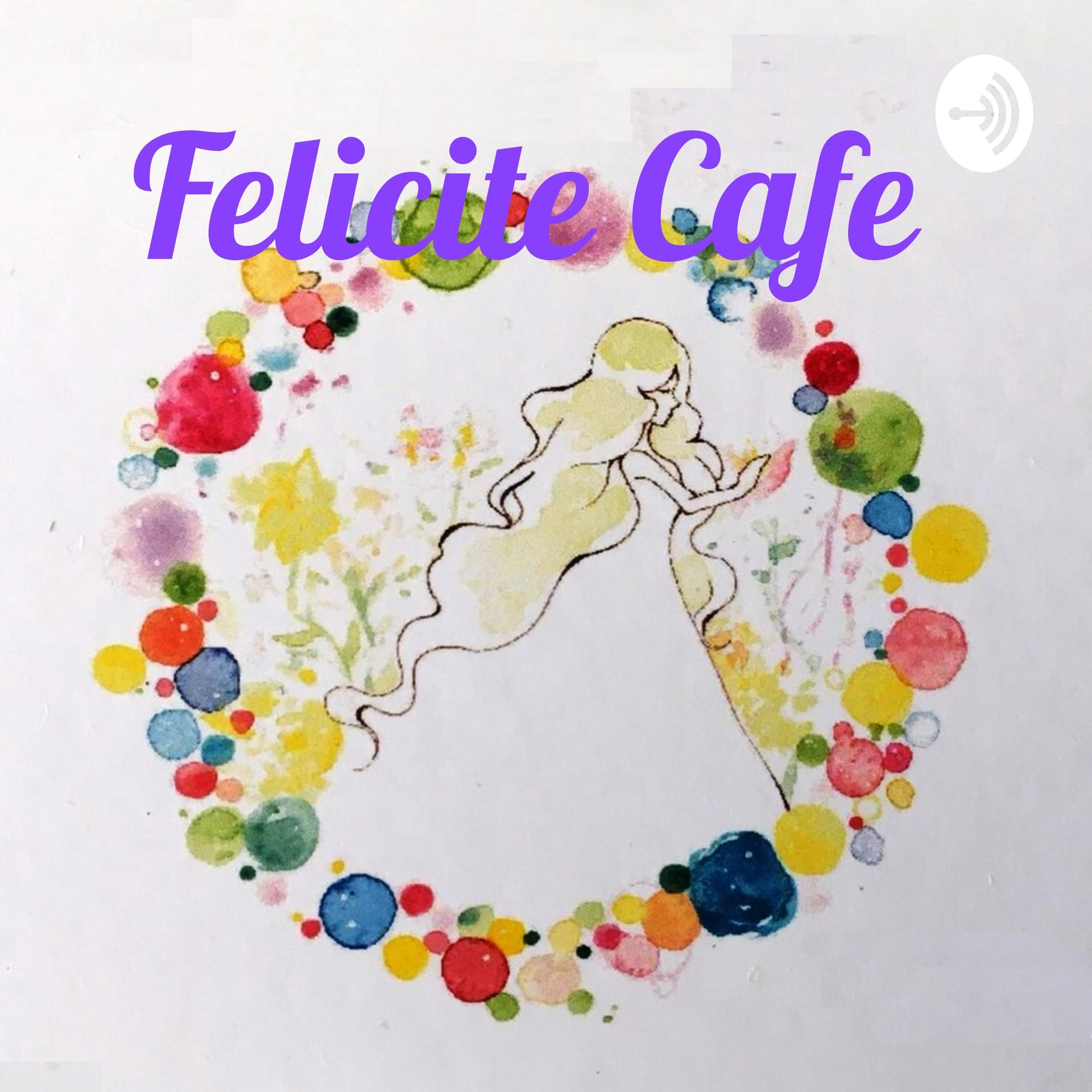 "生きたい人生を生きる”ー厚子とリンのFelicite Cafe - Podcasts