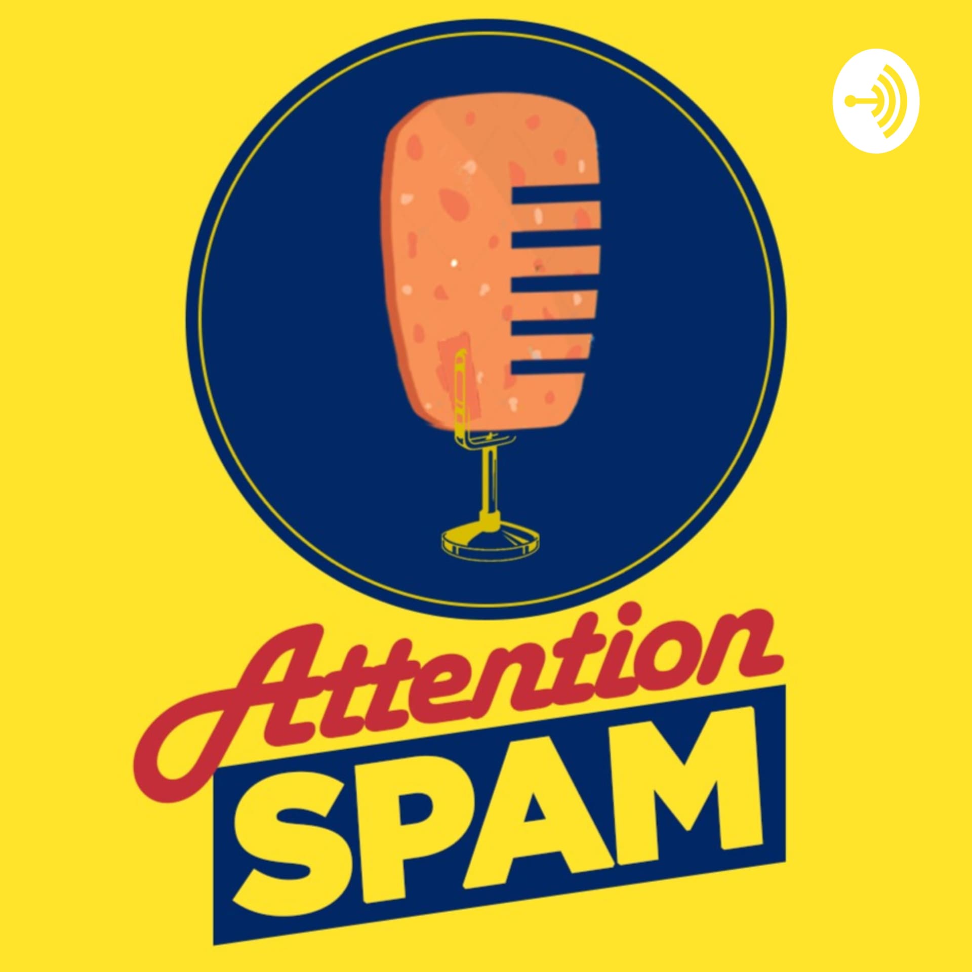 Attention SPAM - Podcasts