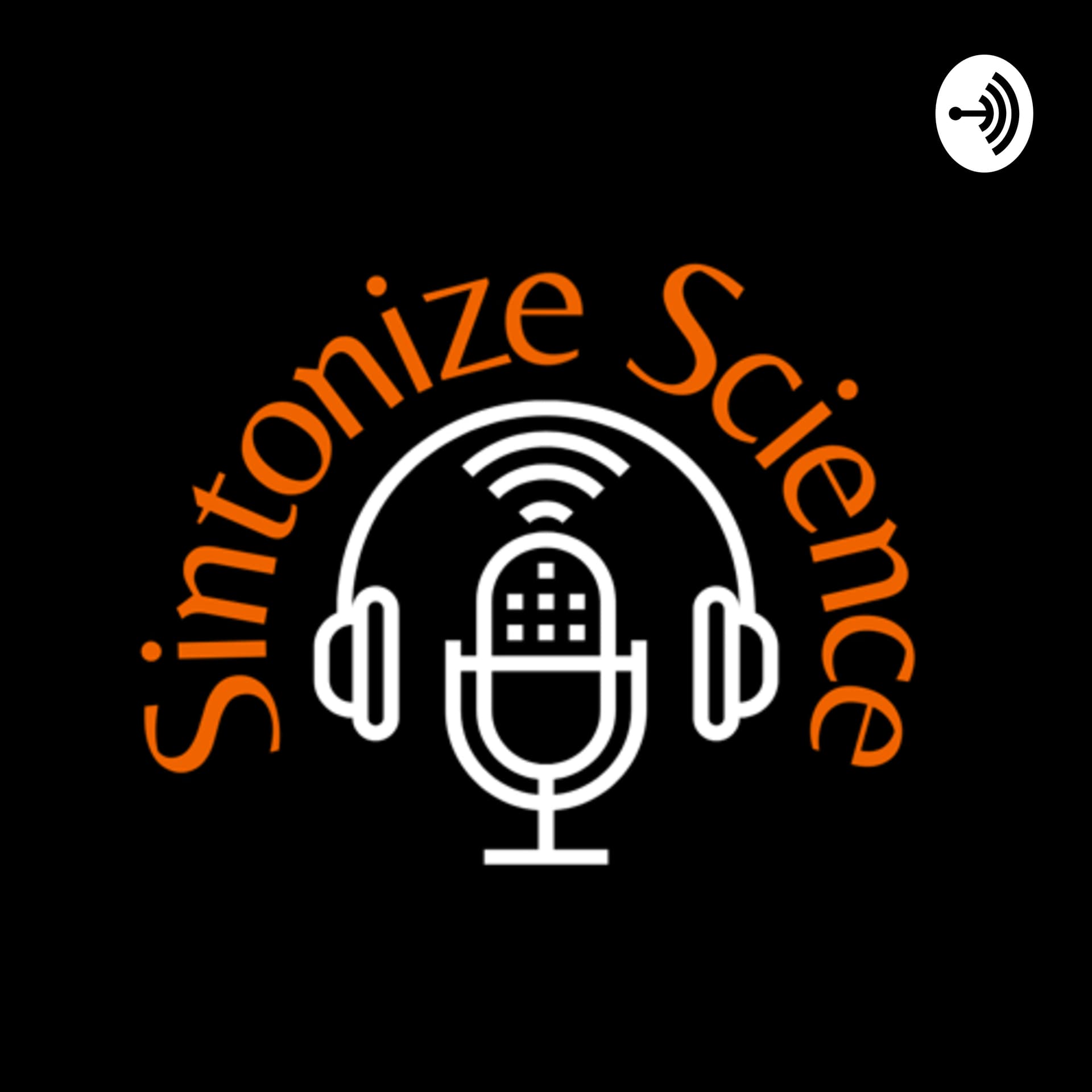 Sintonize Science - Podcasts