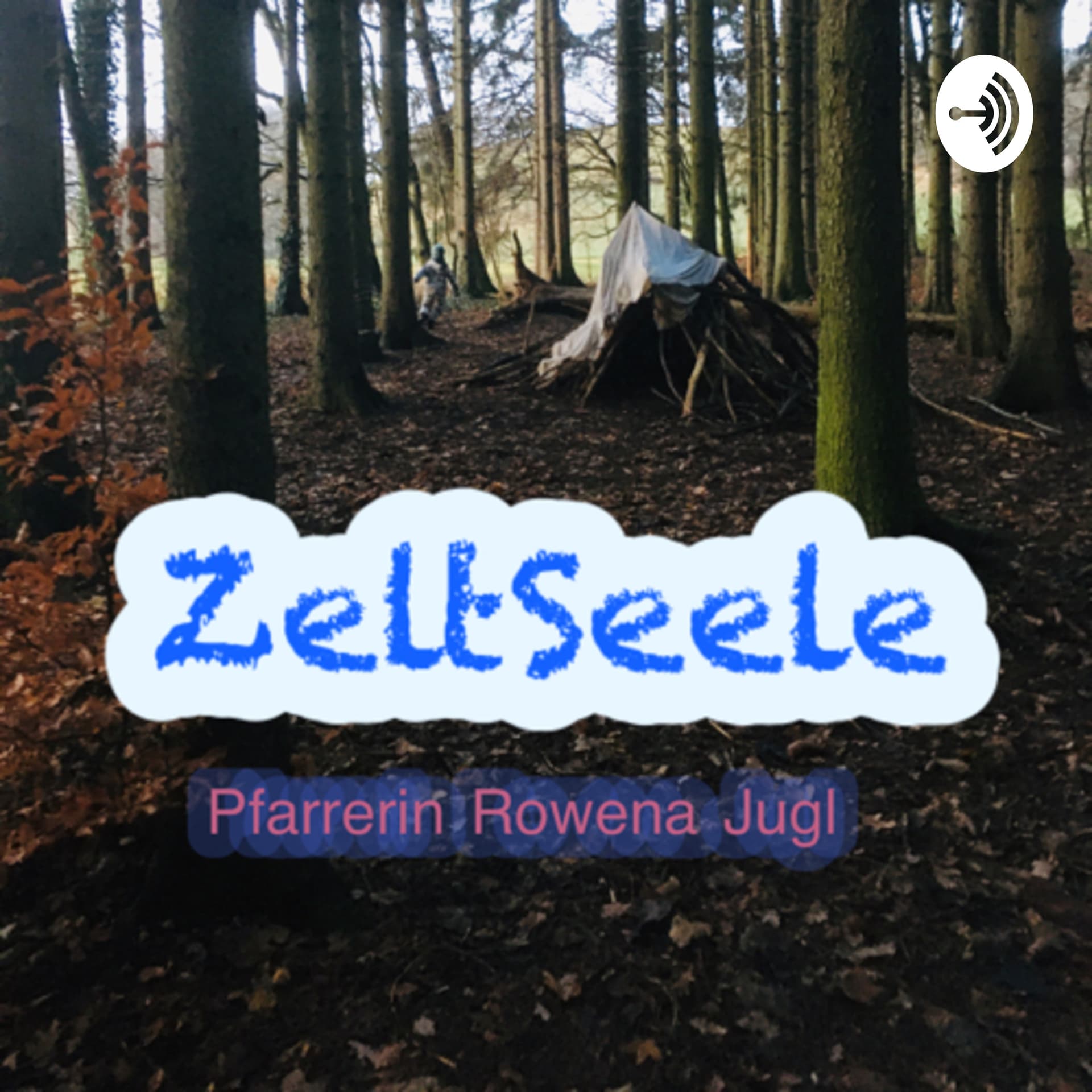 ZeltSeele - Podcasts