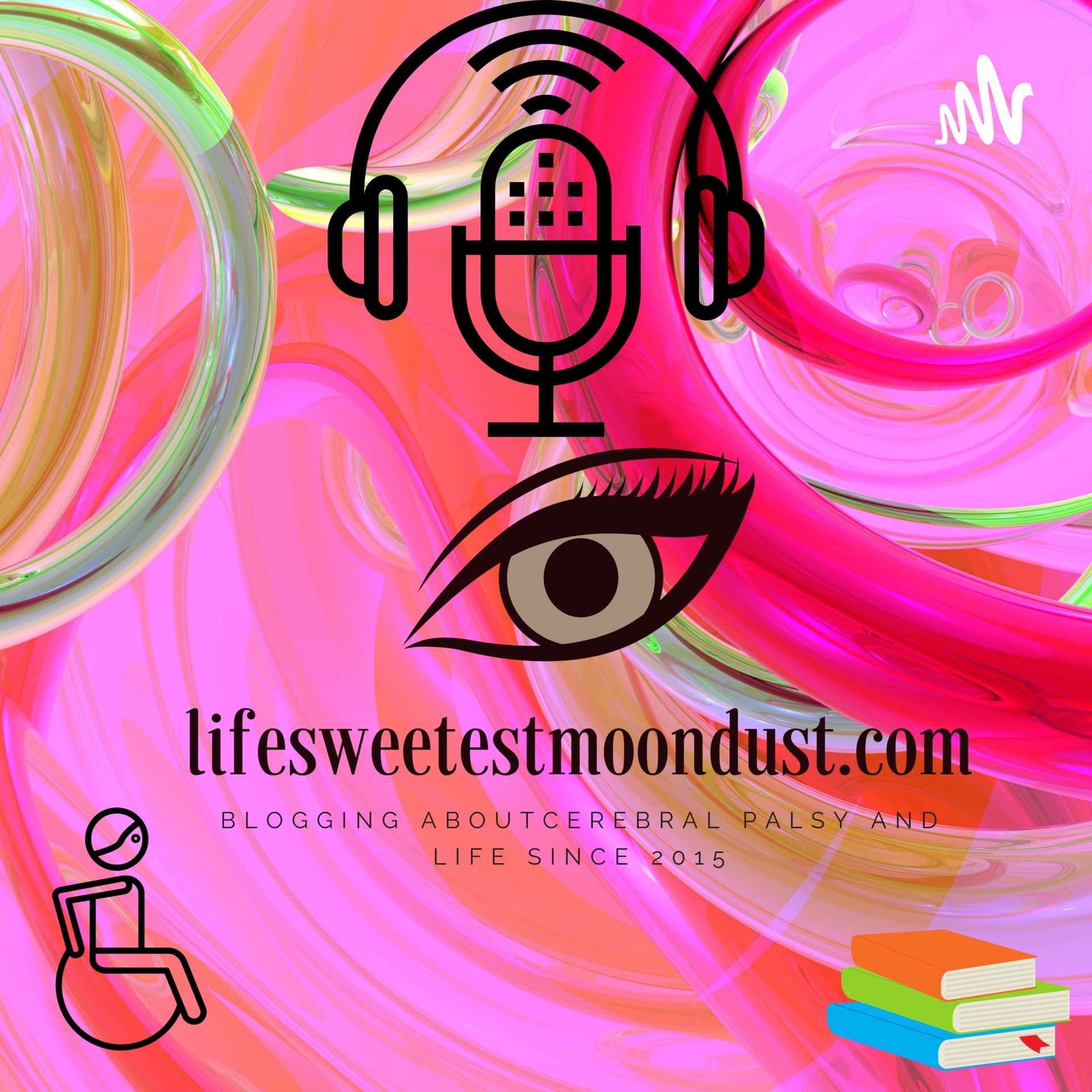 Life With Sweetestmoondust - Podcasts