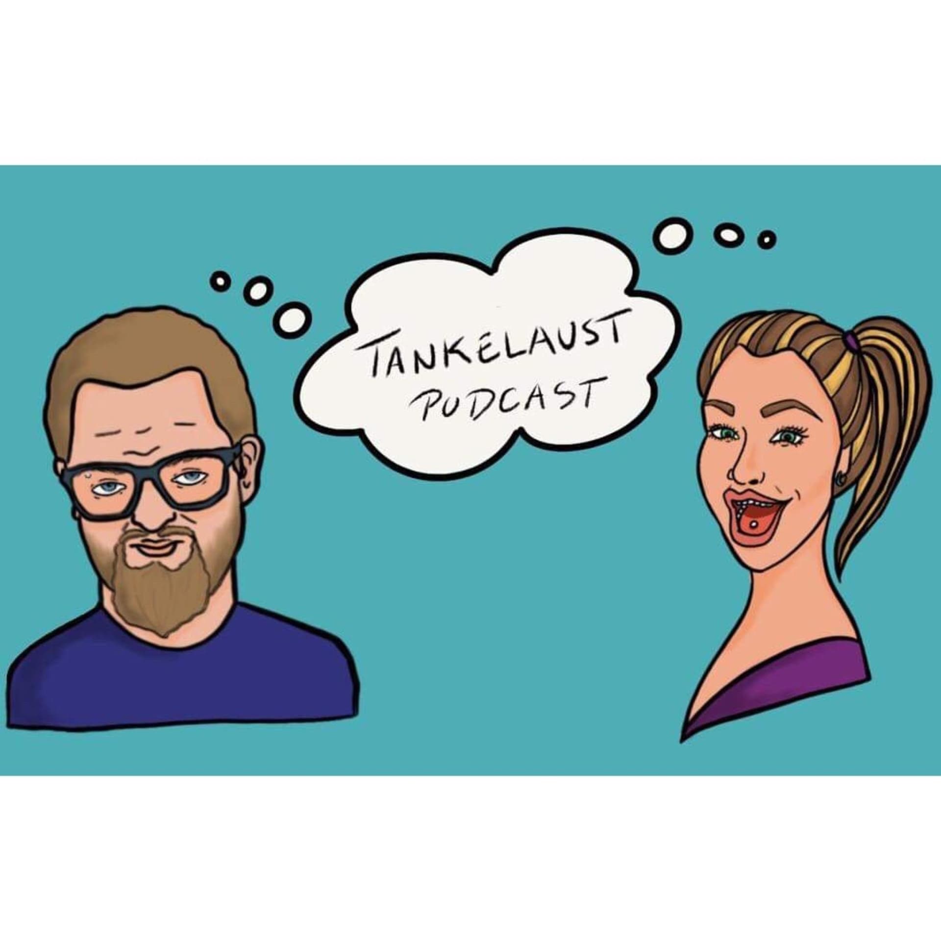 Tankelaust podcast - Podcasts