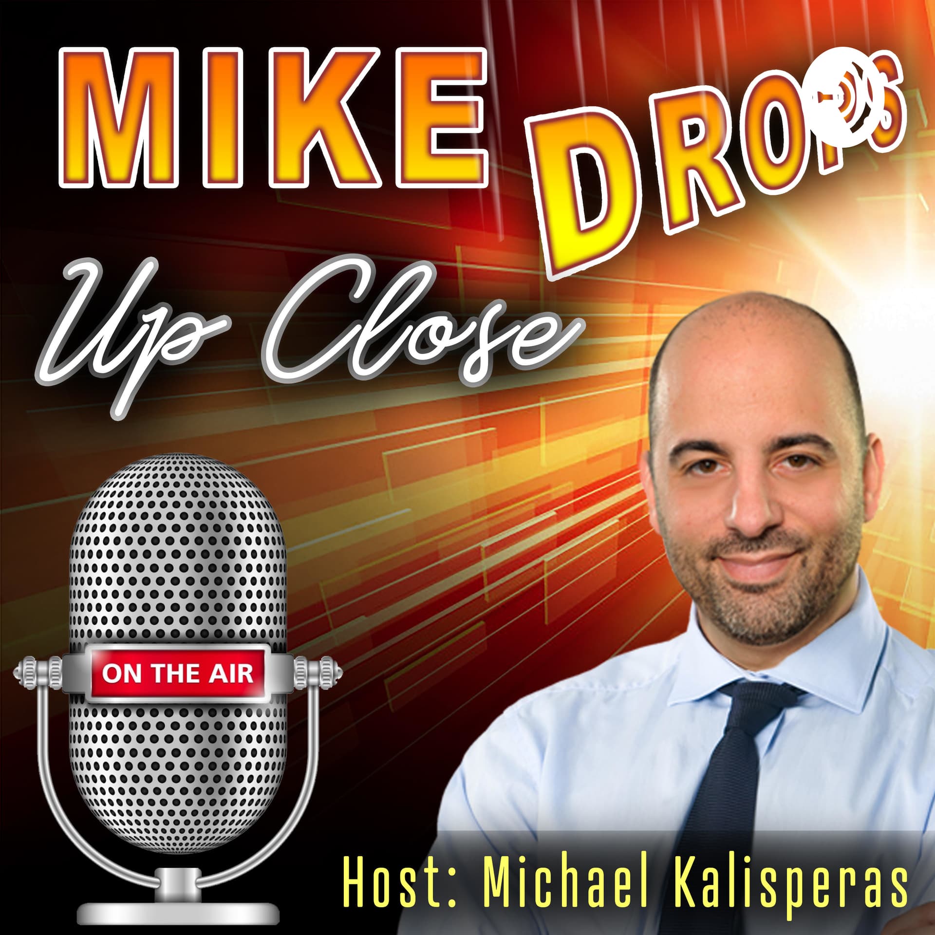 Mike Drops Up-Close - Podcasts