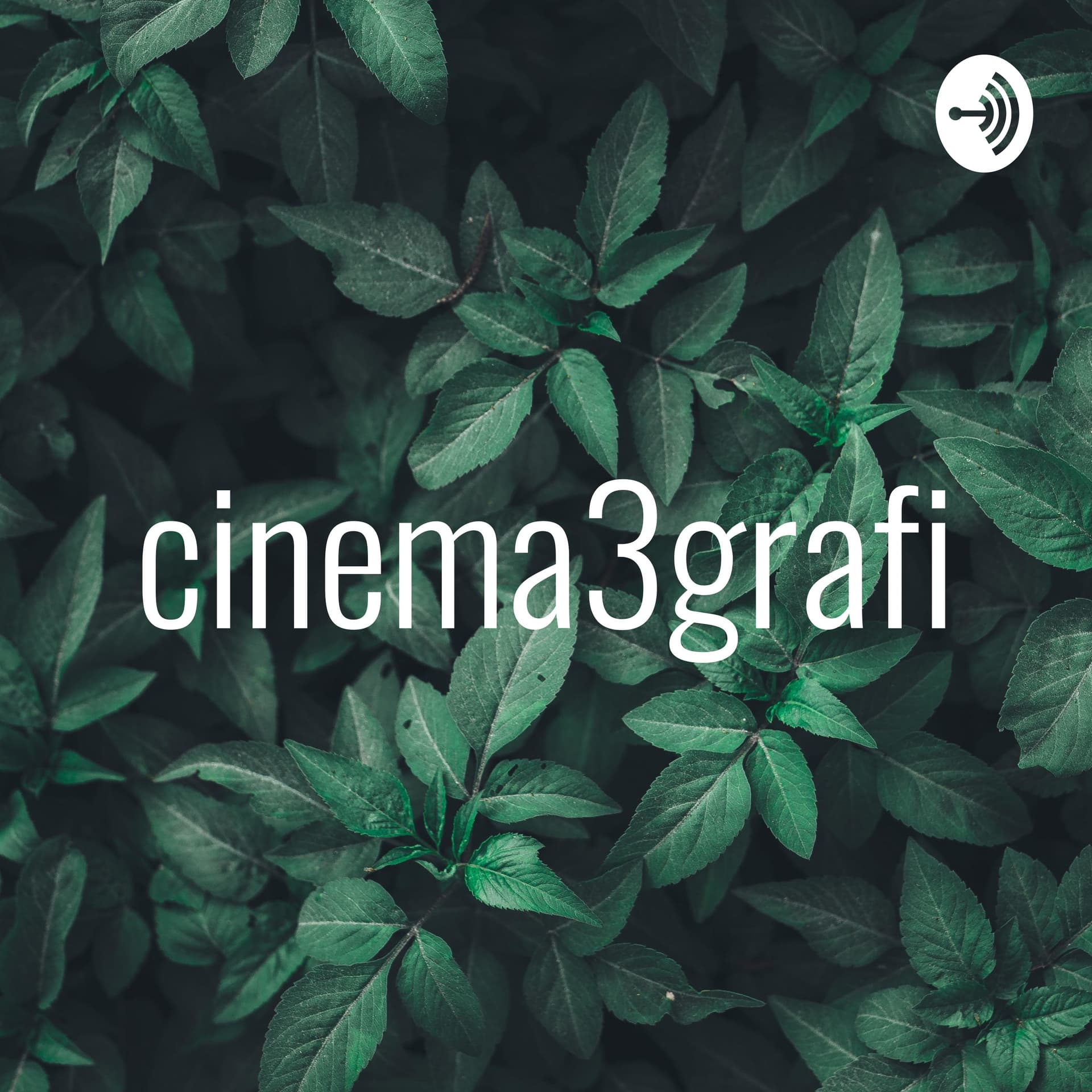 cinema3grafi - Podcasts