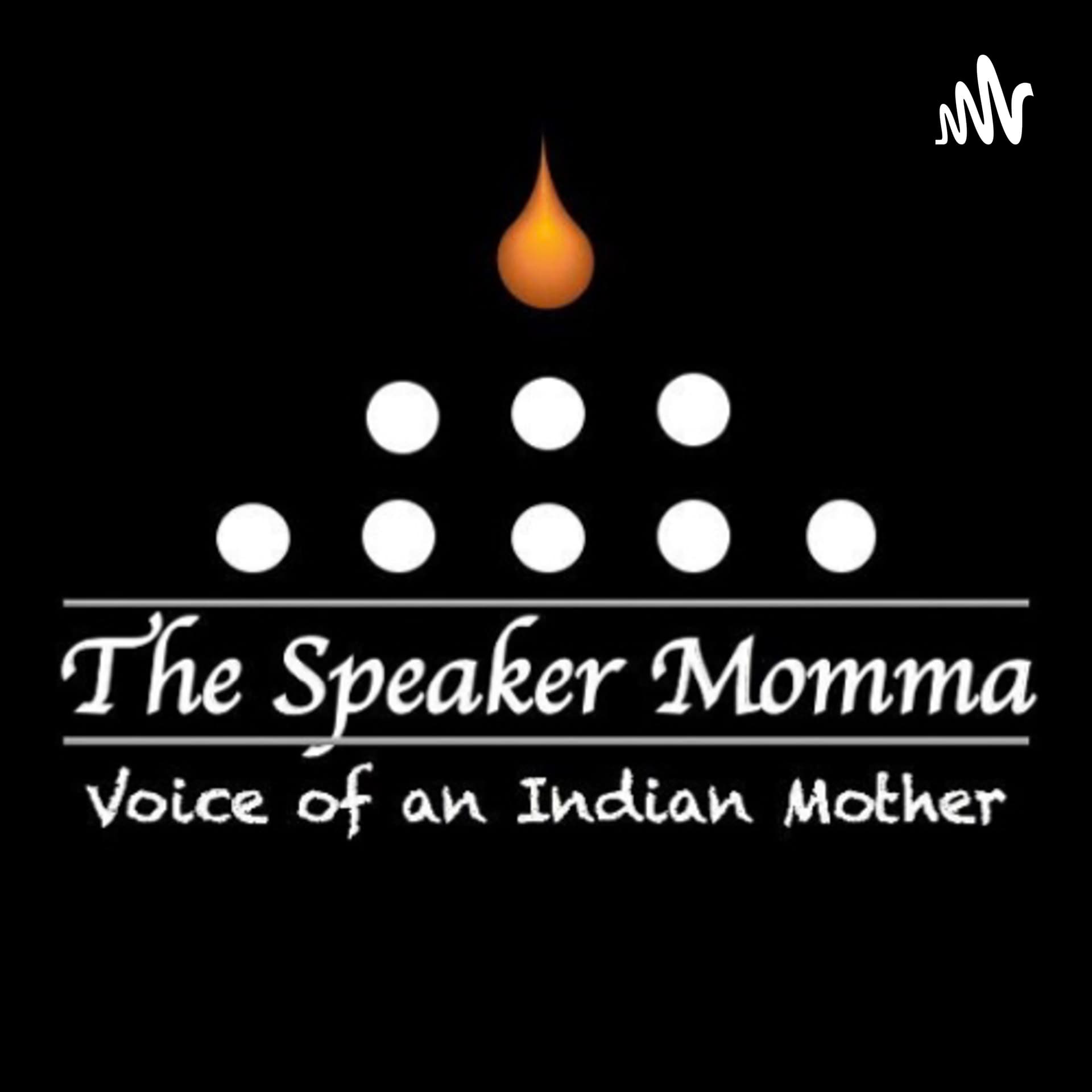 The Speaker Momma - Tamil - Podcasts