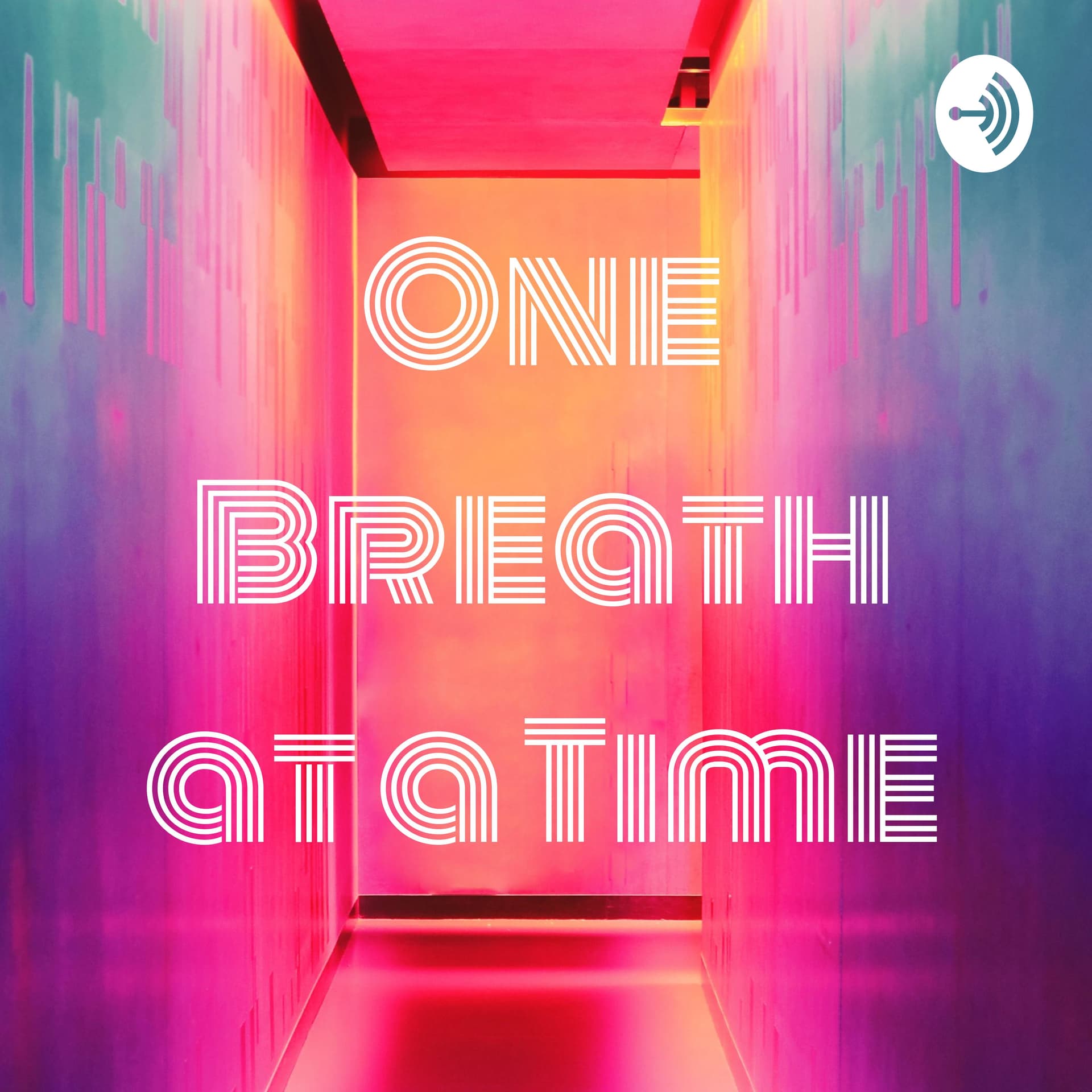 One Breath at a Time - Podcasts
