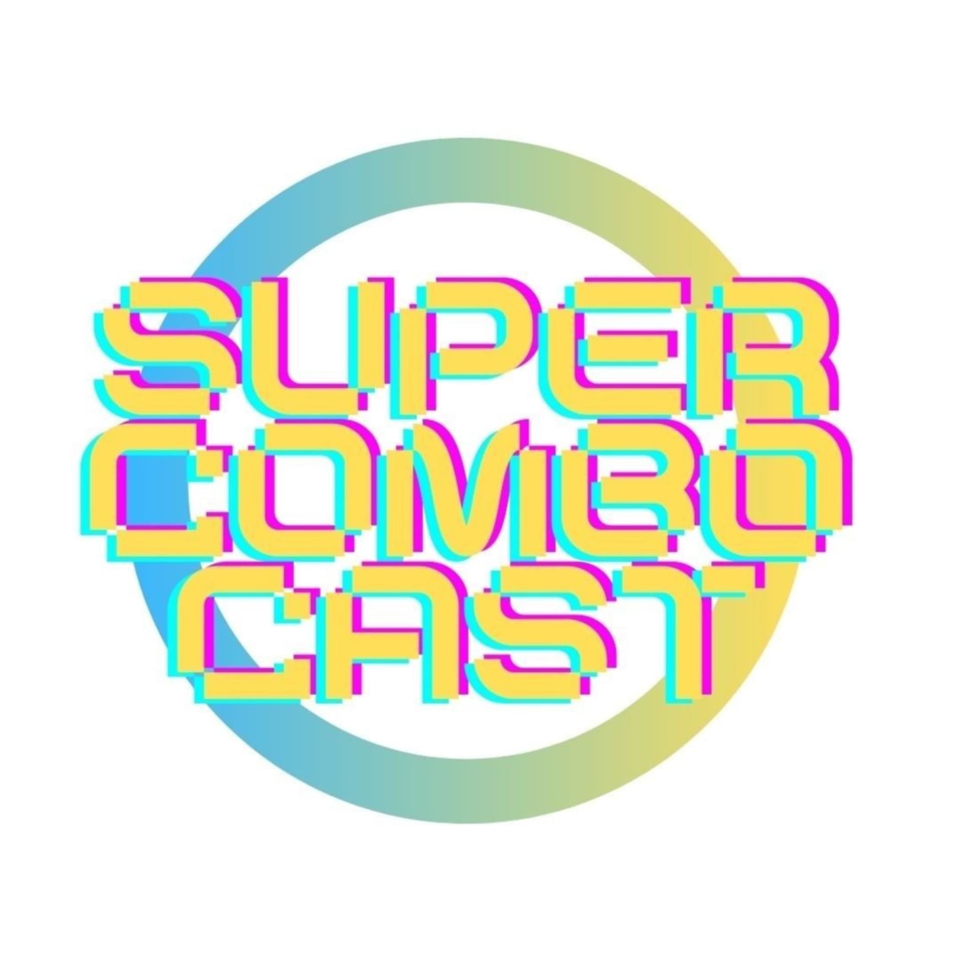SuperComboCast - Podcasts