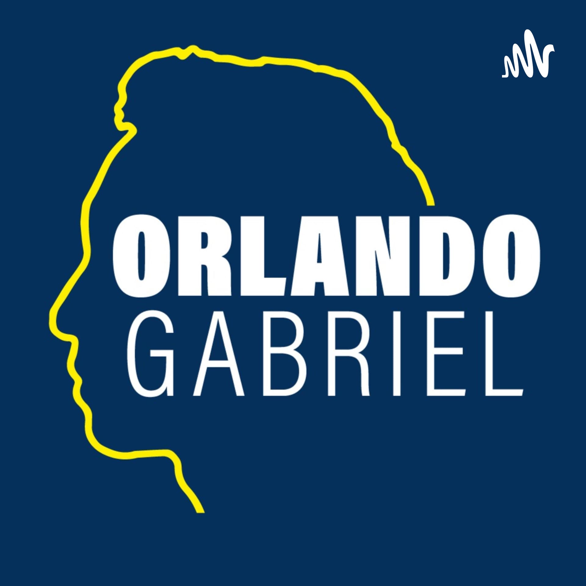 Orlando Gabriel - Podcasts